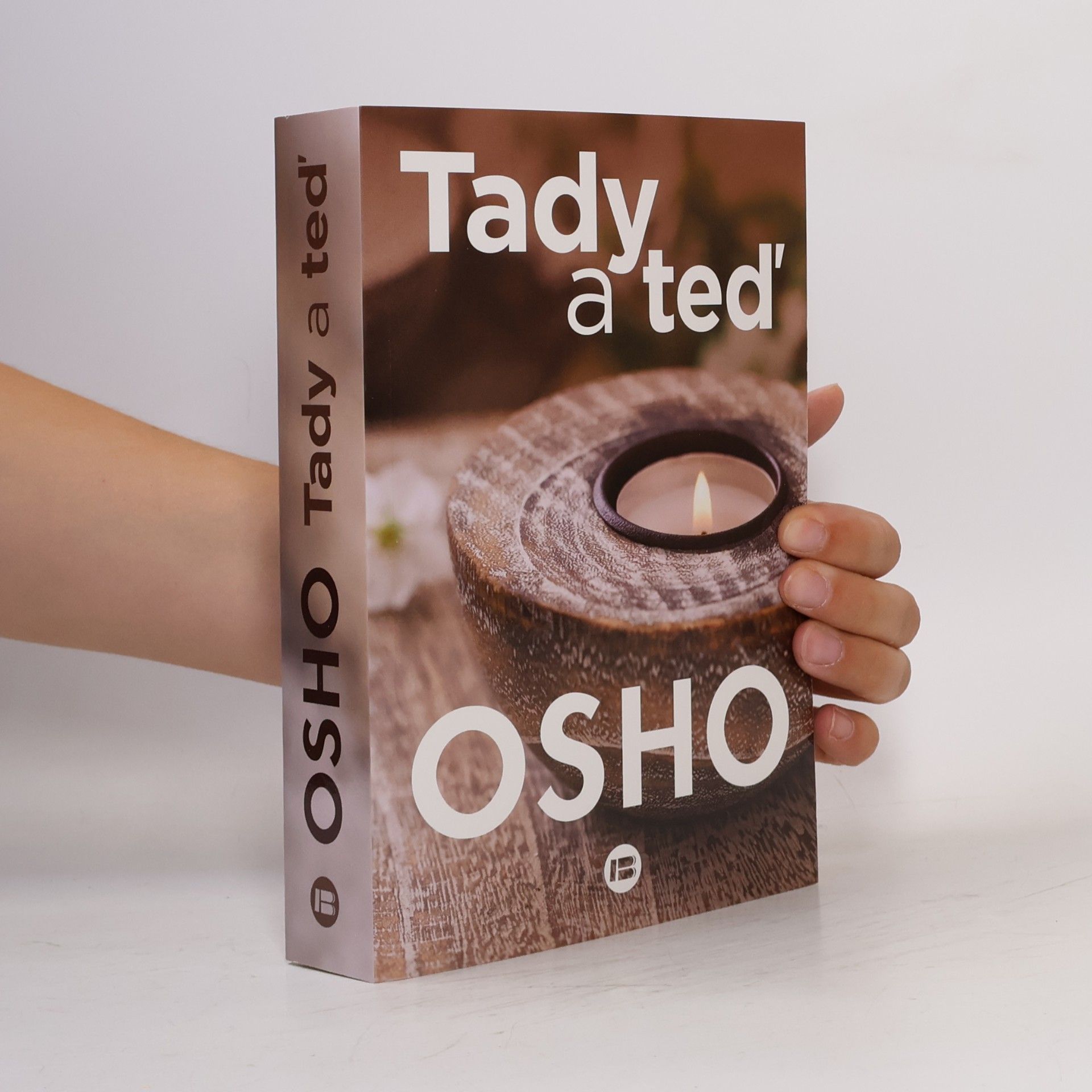 Ošó Tady a teď