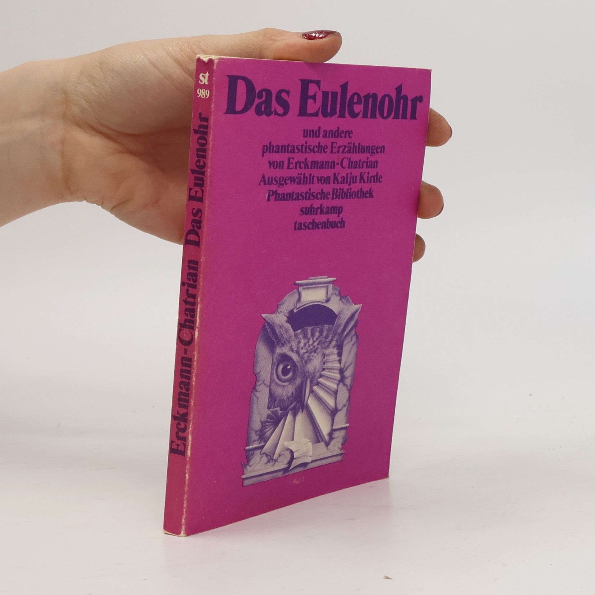 Das Eulenohr und andere phantastische Erzählungen