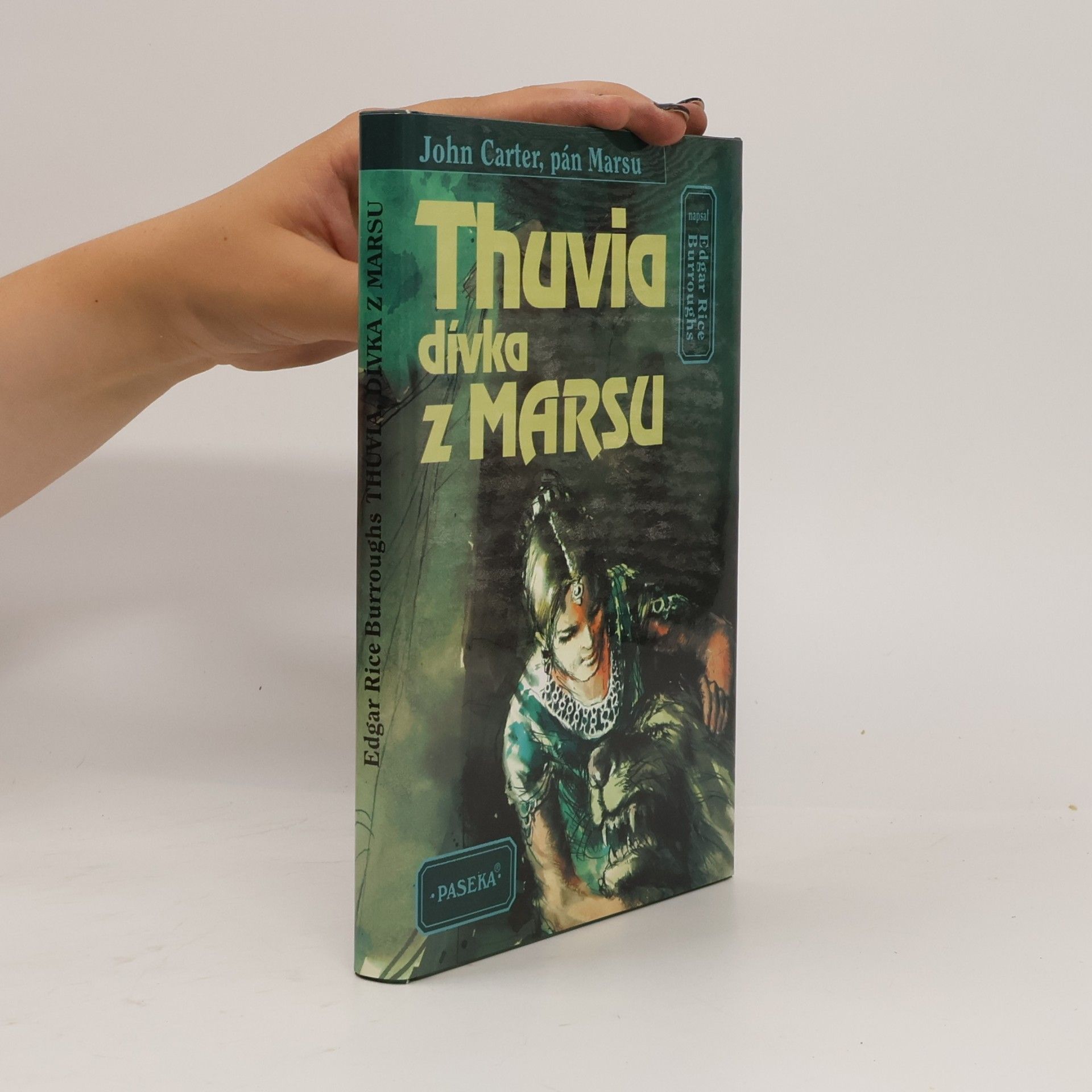 Edgar Rice Burroughs Thuvia, dívka z Marsu