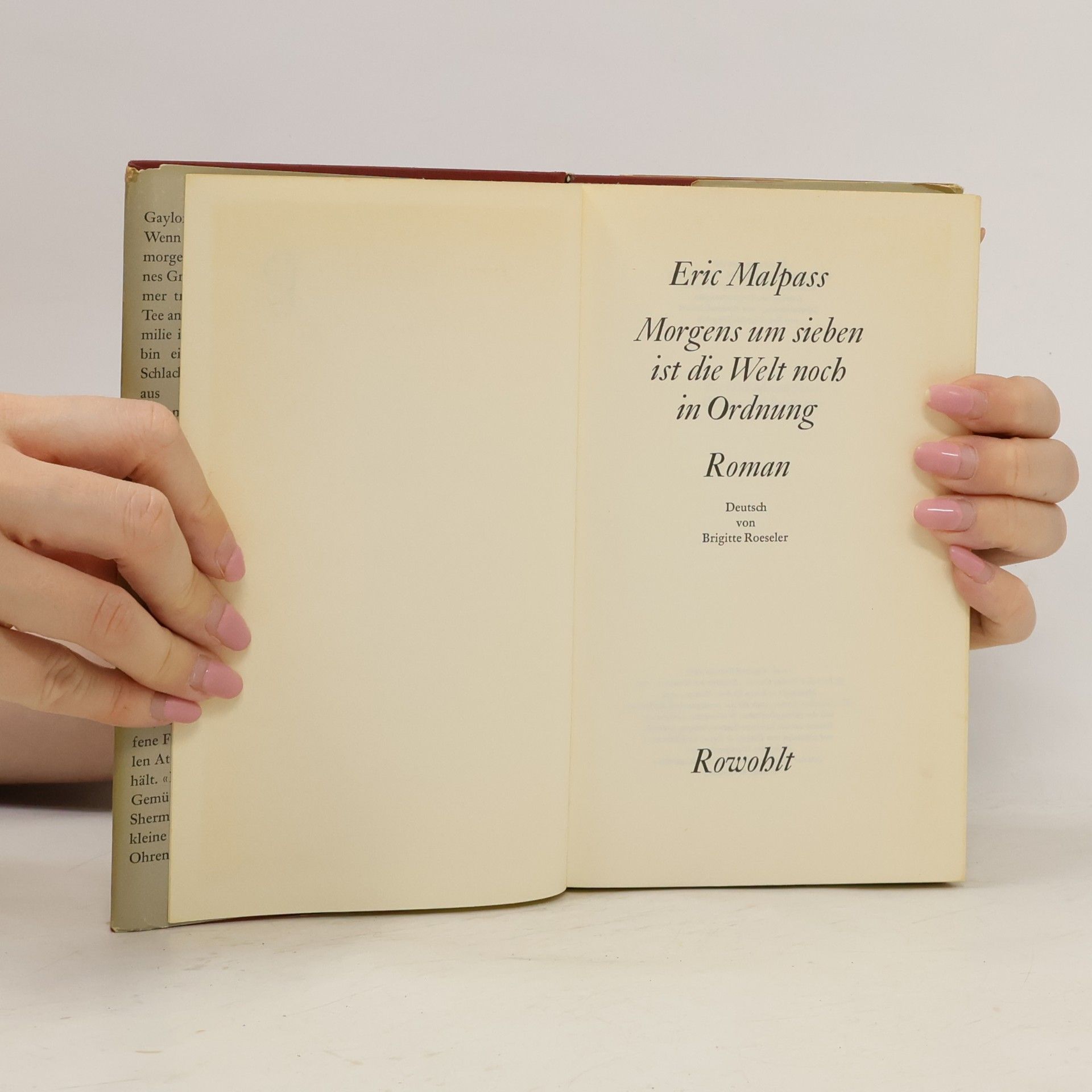 Eric Malpass Morgens um sieben ist die Welt noch in Ordnung