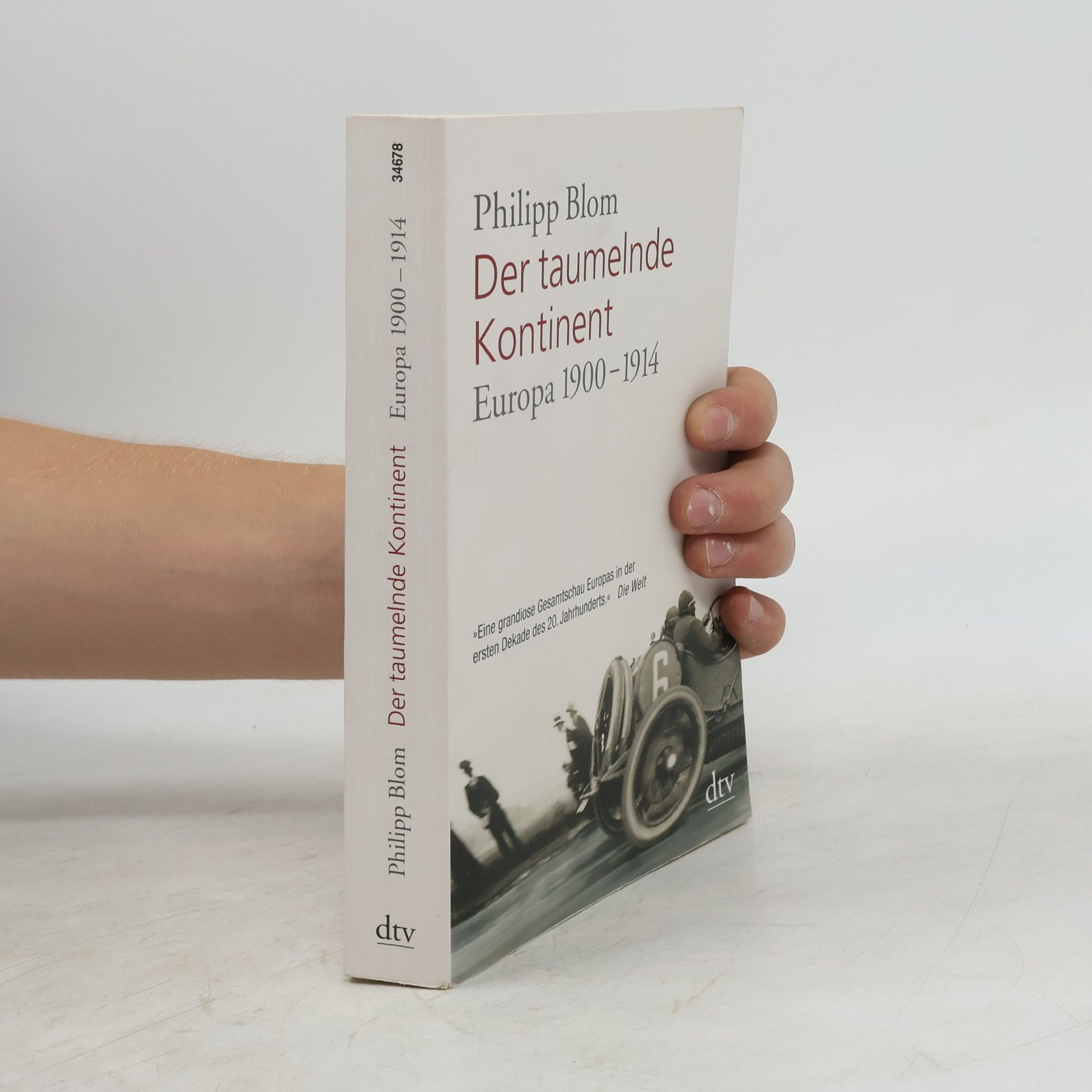 Philipp Blom Der taumelnde Kontinent