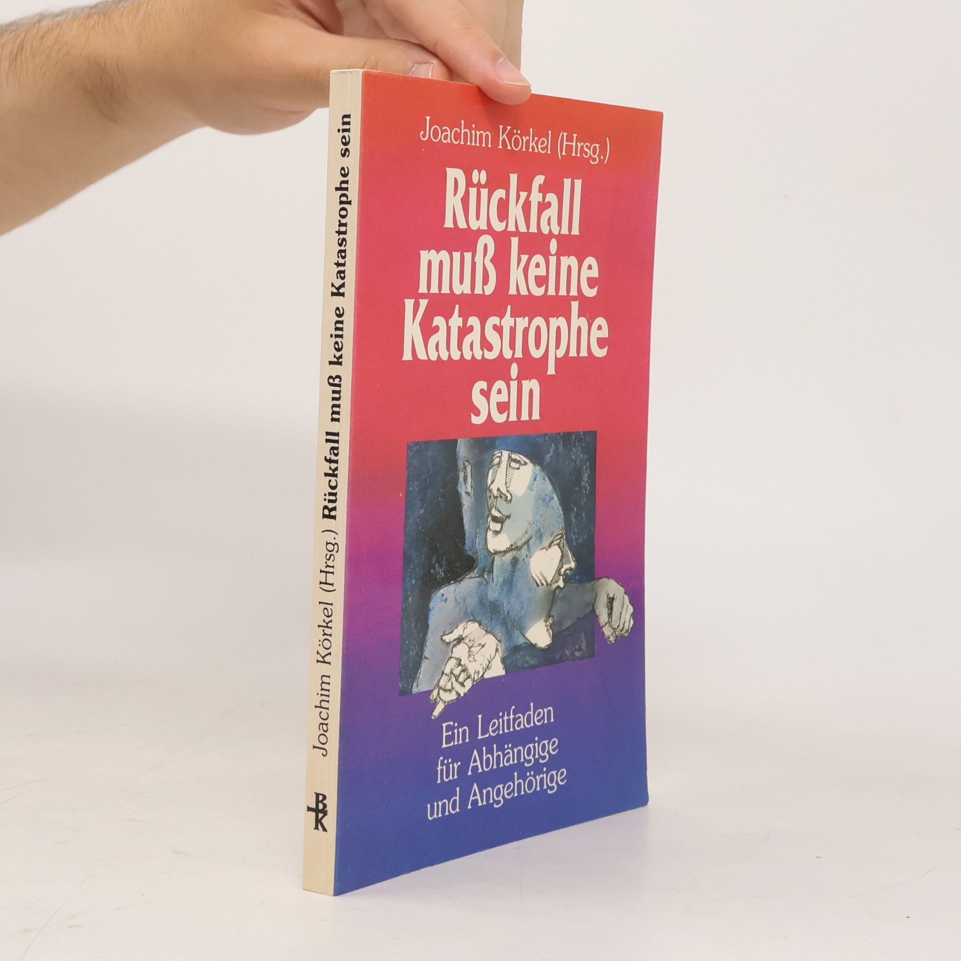 Rückfall muß keine Katastrophe sein