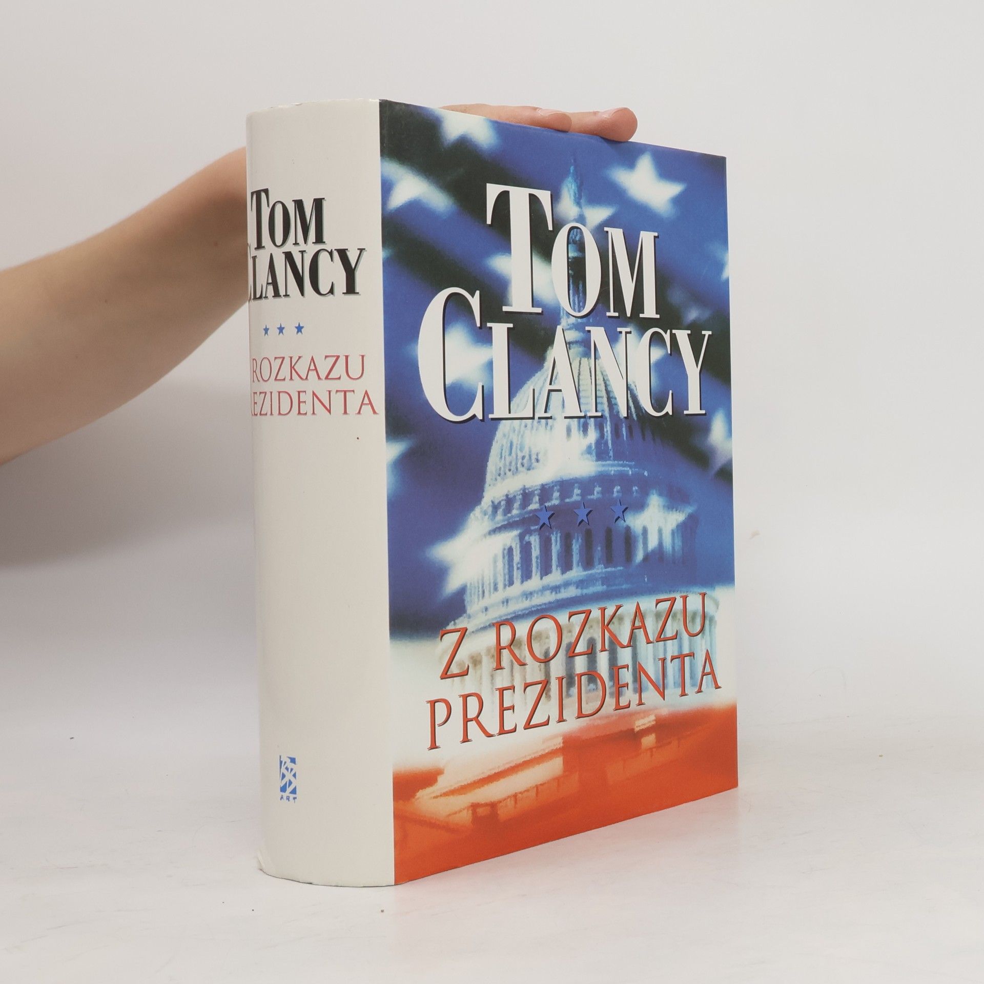 Tom Clancy Z rozkazu prezidenta
