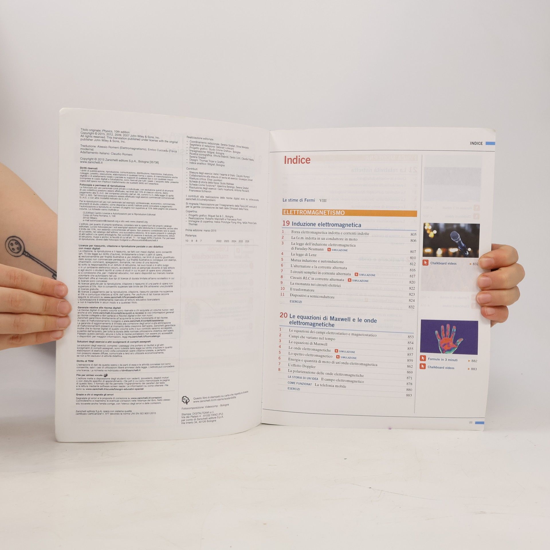 John D. Cutnell I problemi della fisica. Per le Scuole superiori. Con e-book. Con espansione online. Induzione e onde elettromagnetiche, relatività e quanti