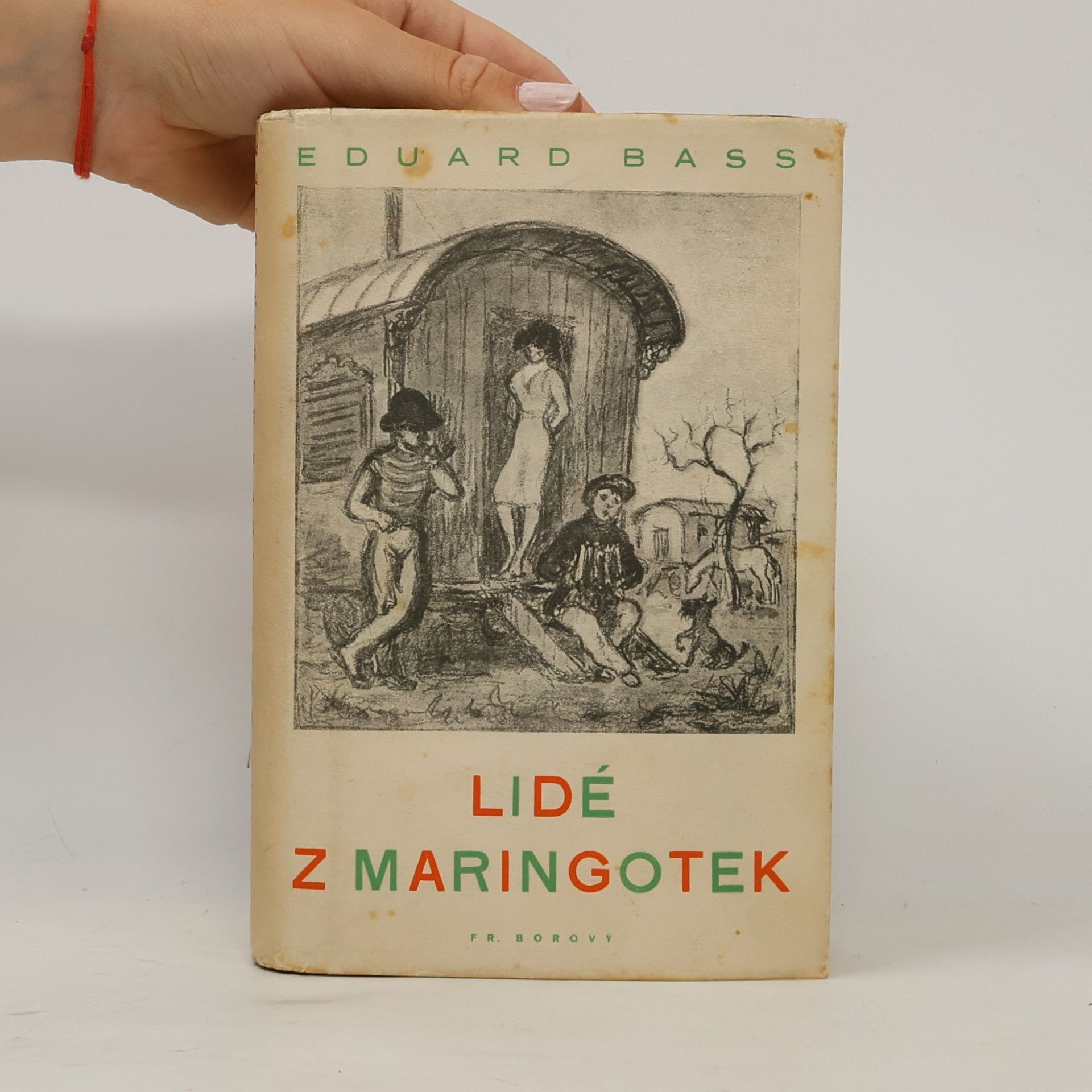 Eduard Bass Lidé z maringotek