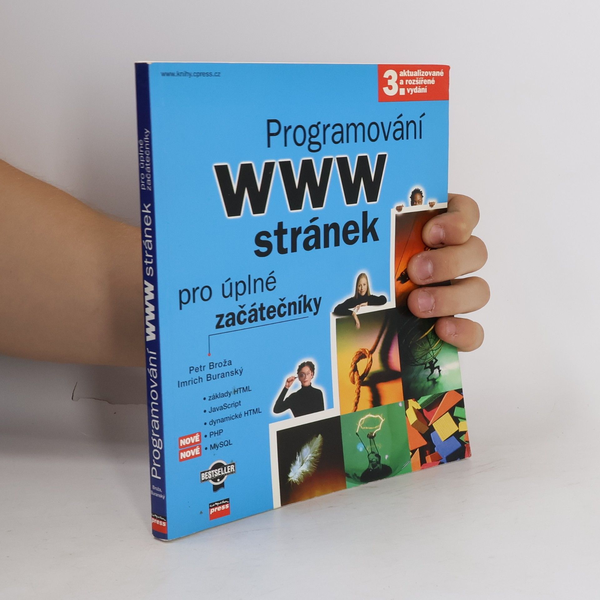 Petr Broža Programování WWW stránek pro úplné začátečníky
