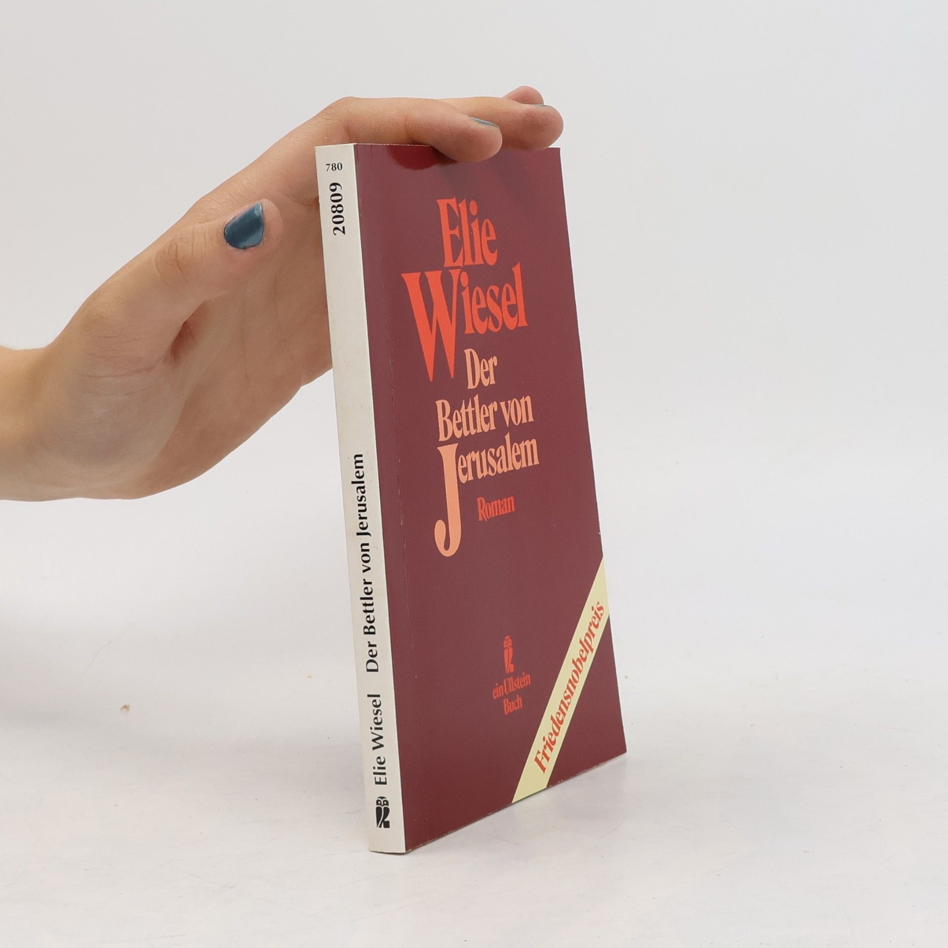 Elie Wiesel Der Bettler von Jerusalem