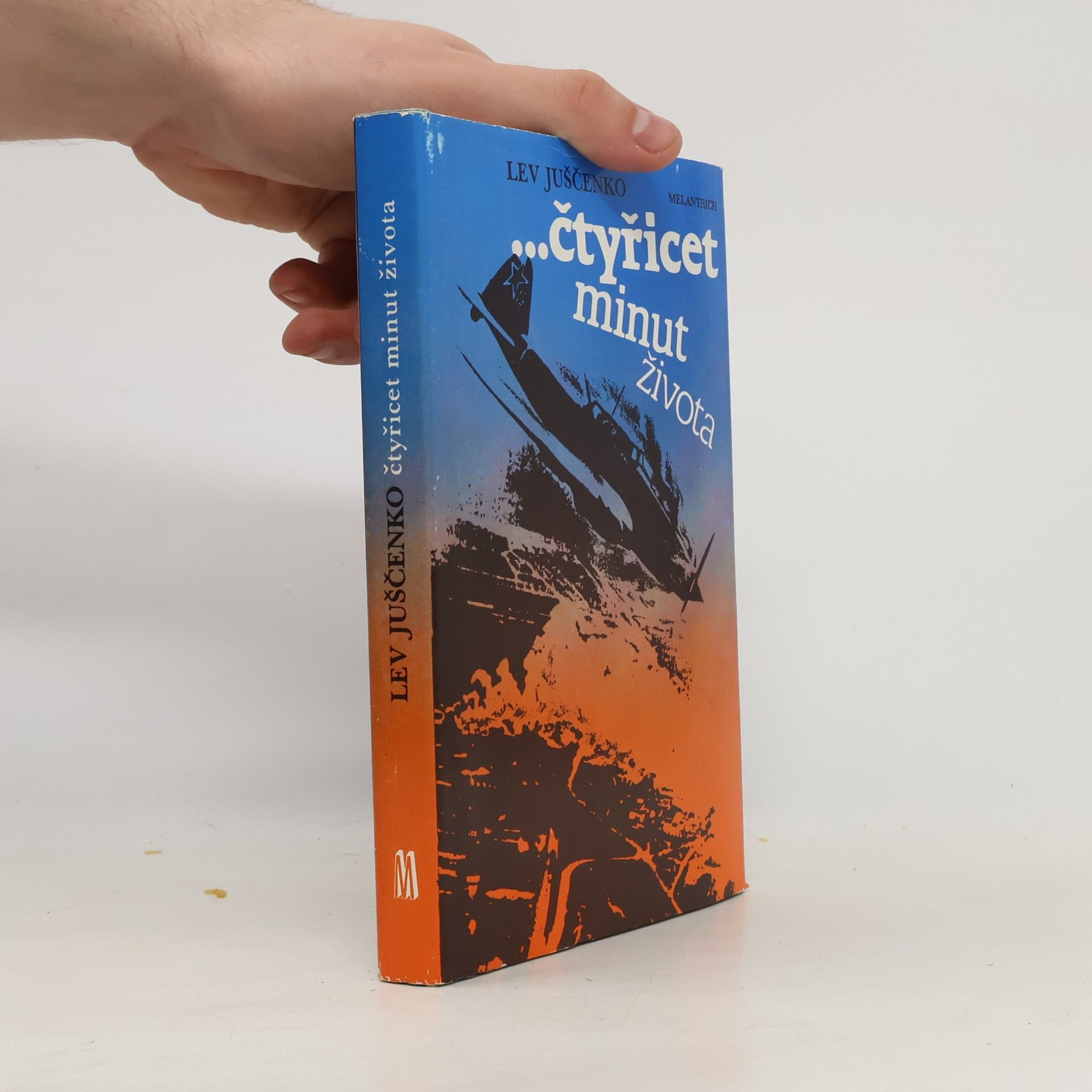 Lev Juščenko Čtyřicet minut života