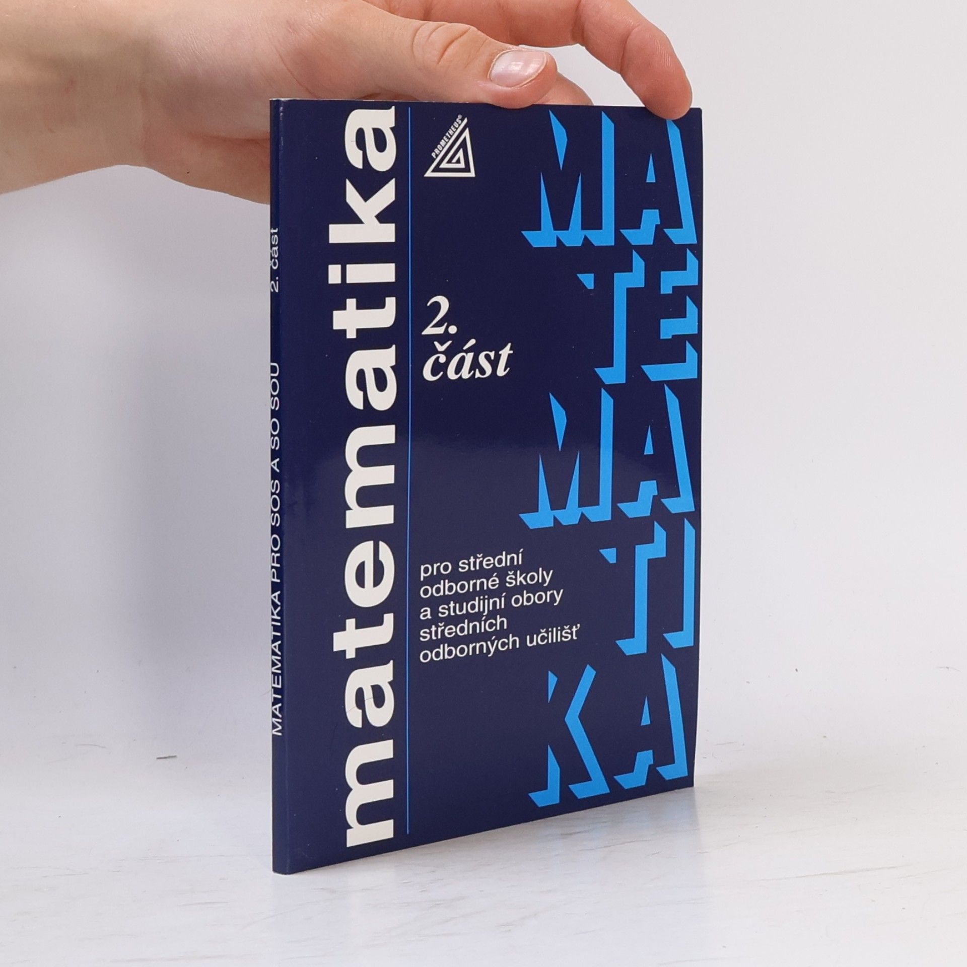 Ladislav Skříček Matematika pro SOŠ a studijní obory SOU 2. část