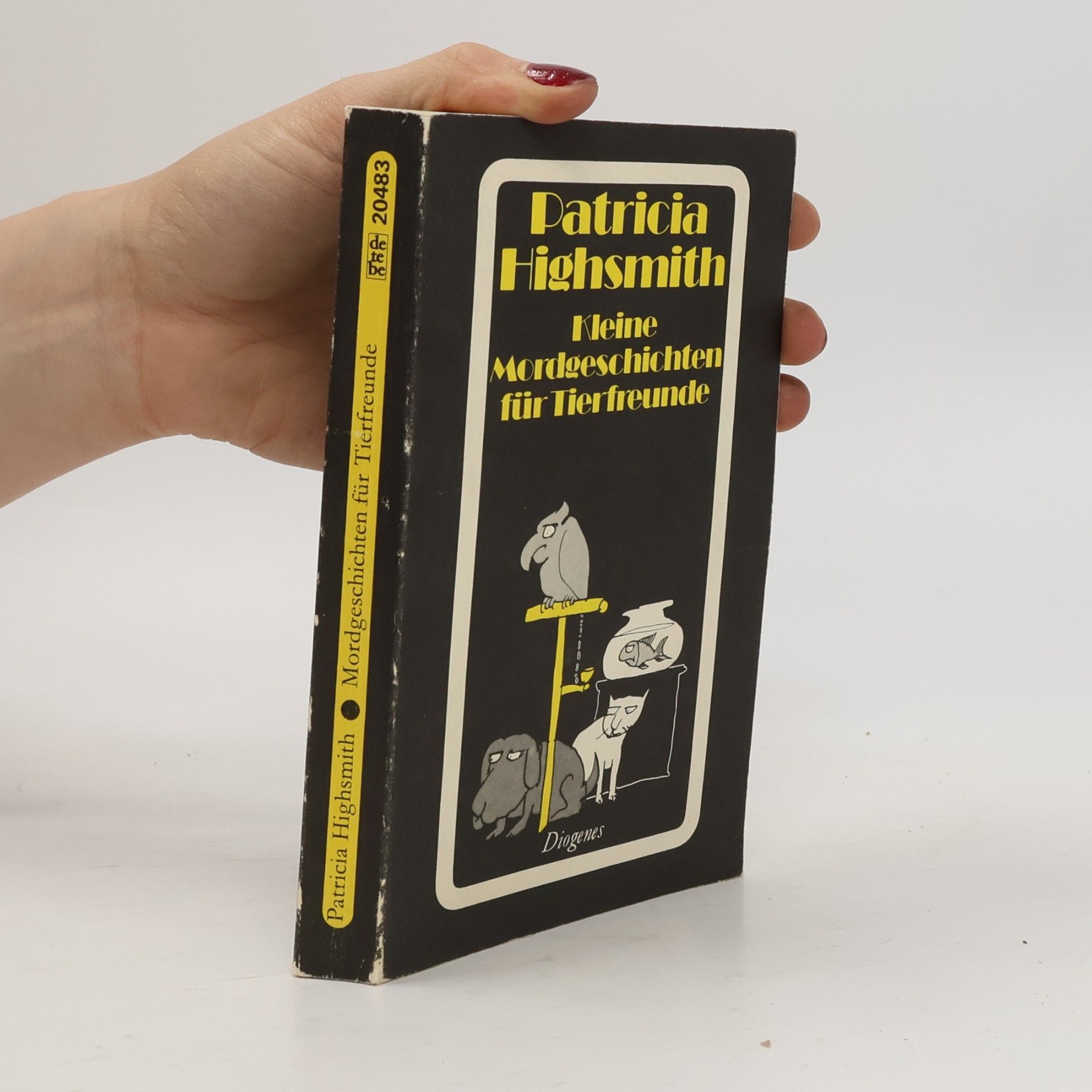 Patricia Highsmith Kleine Mordgeschichten für Tierfreunde