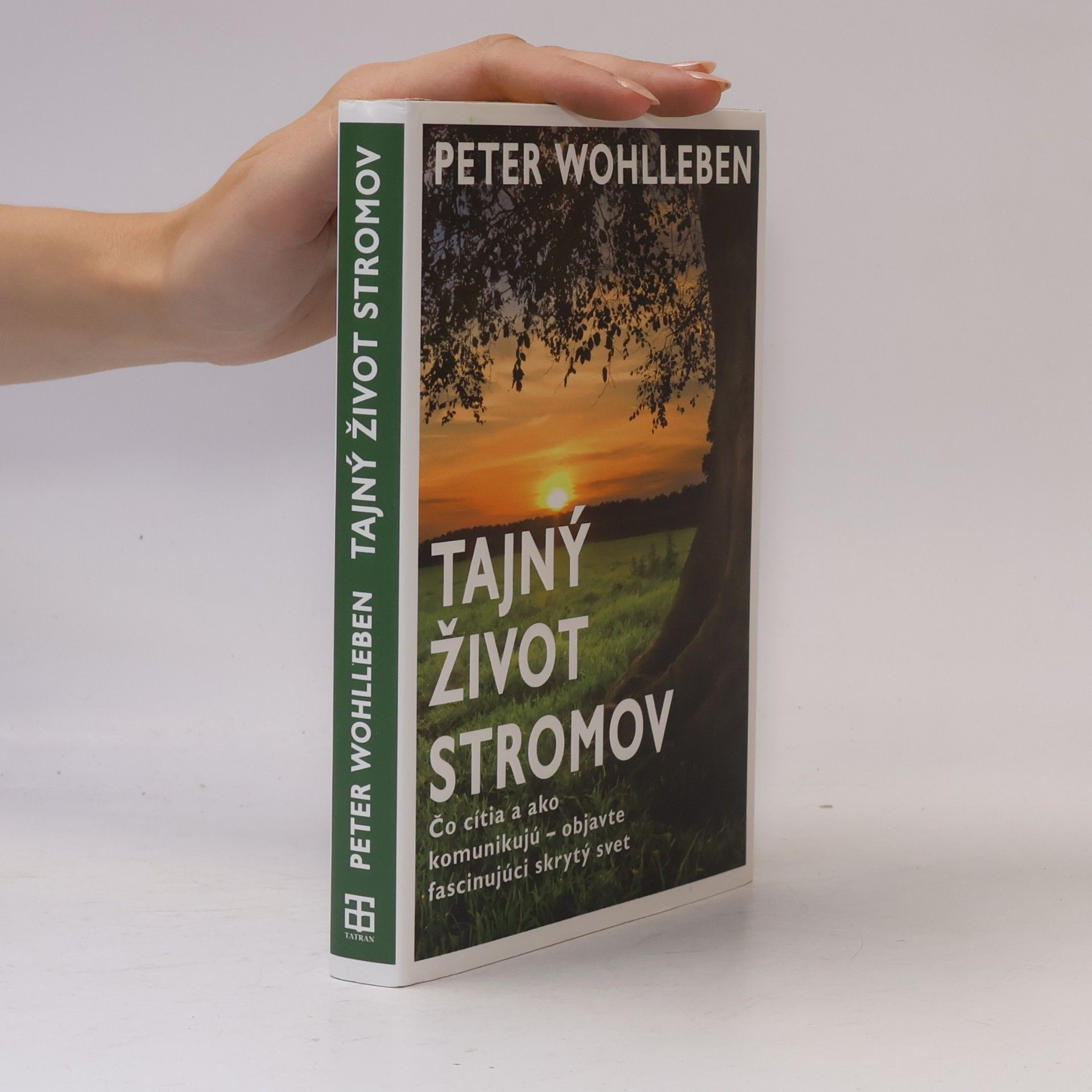 Peter Wohlleben Tajný život stromov