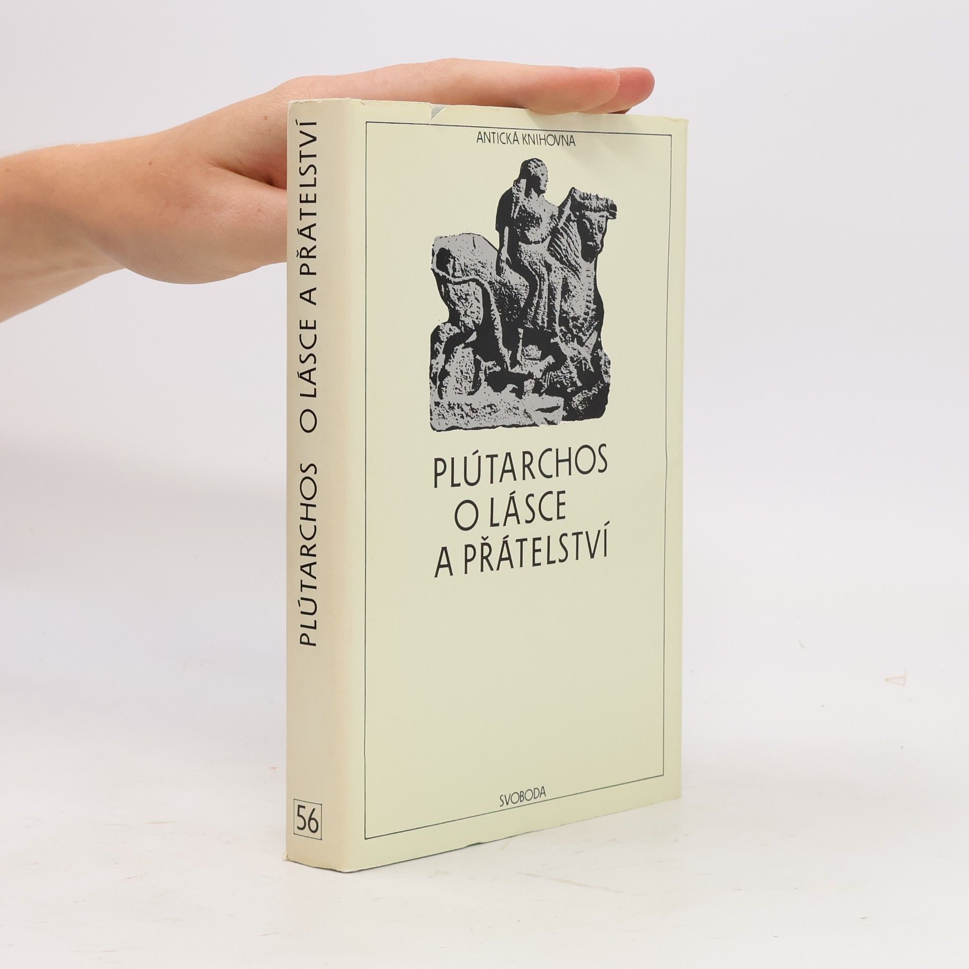 Plutarchos Plútarchos. O lásce a přátelství