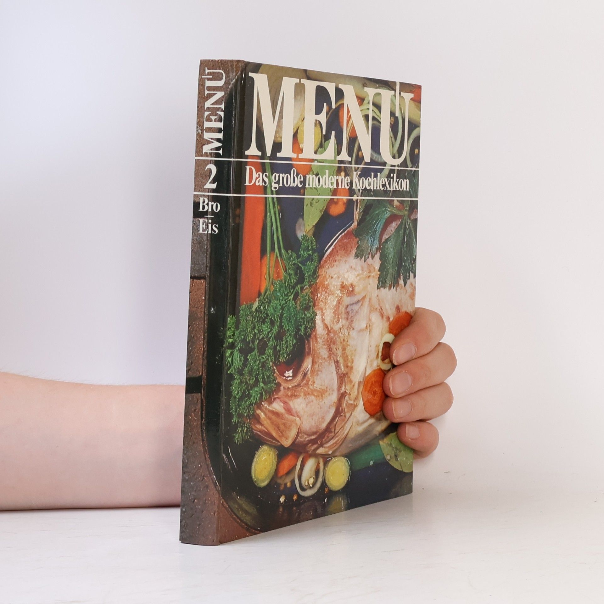 Kolektiv autorů Menu. Das große moderne Kochlexikon 2