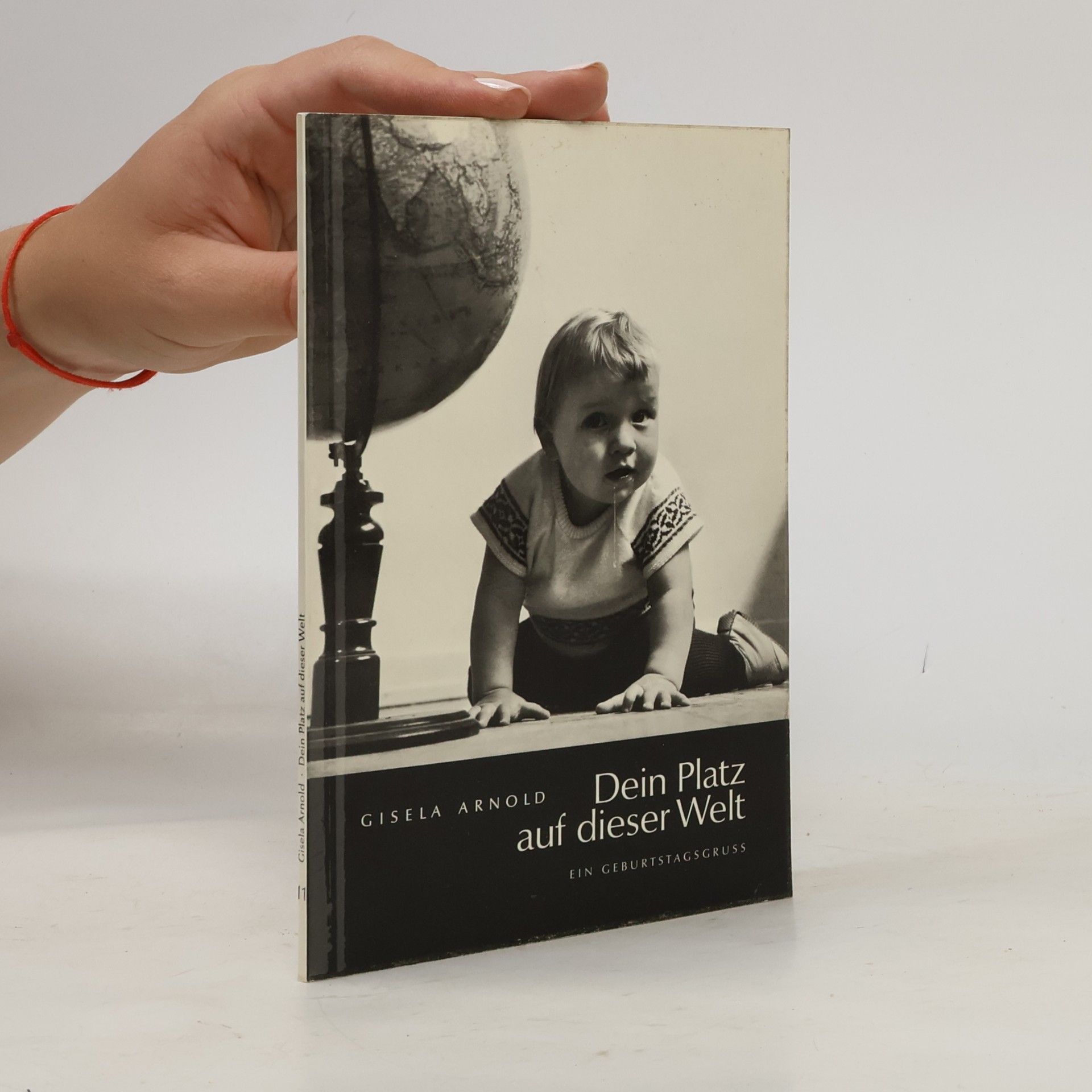 Gisela Arnold Dein Platz auf dieser Welt