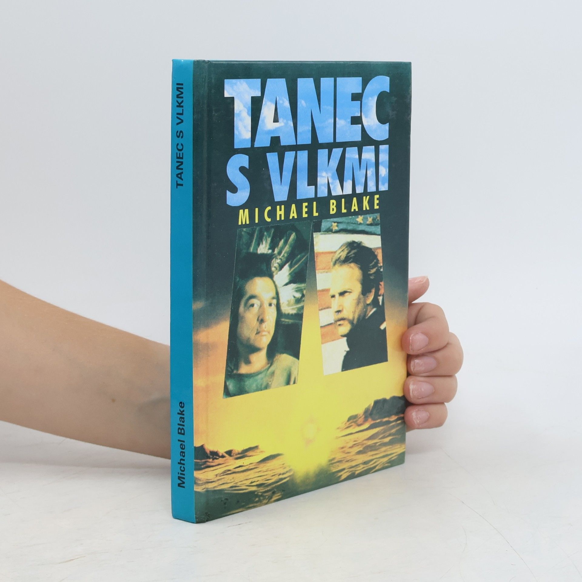 Michael Blake Tanec s vlkmi