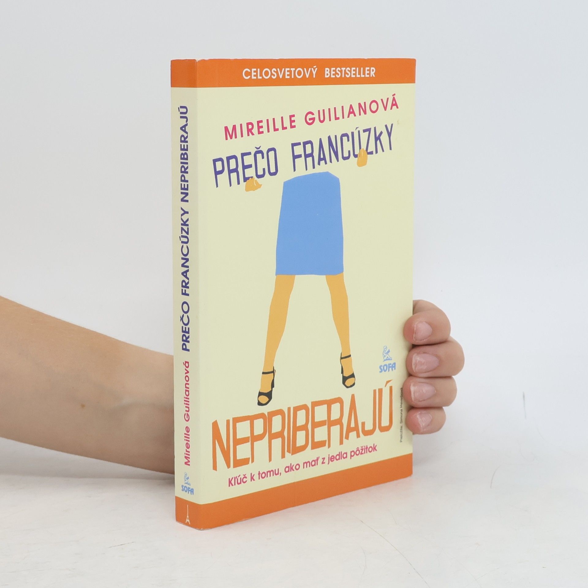 Mireille Guiliano Prečo Francúzky nepriberajú