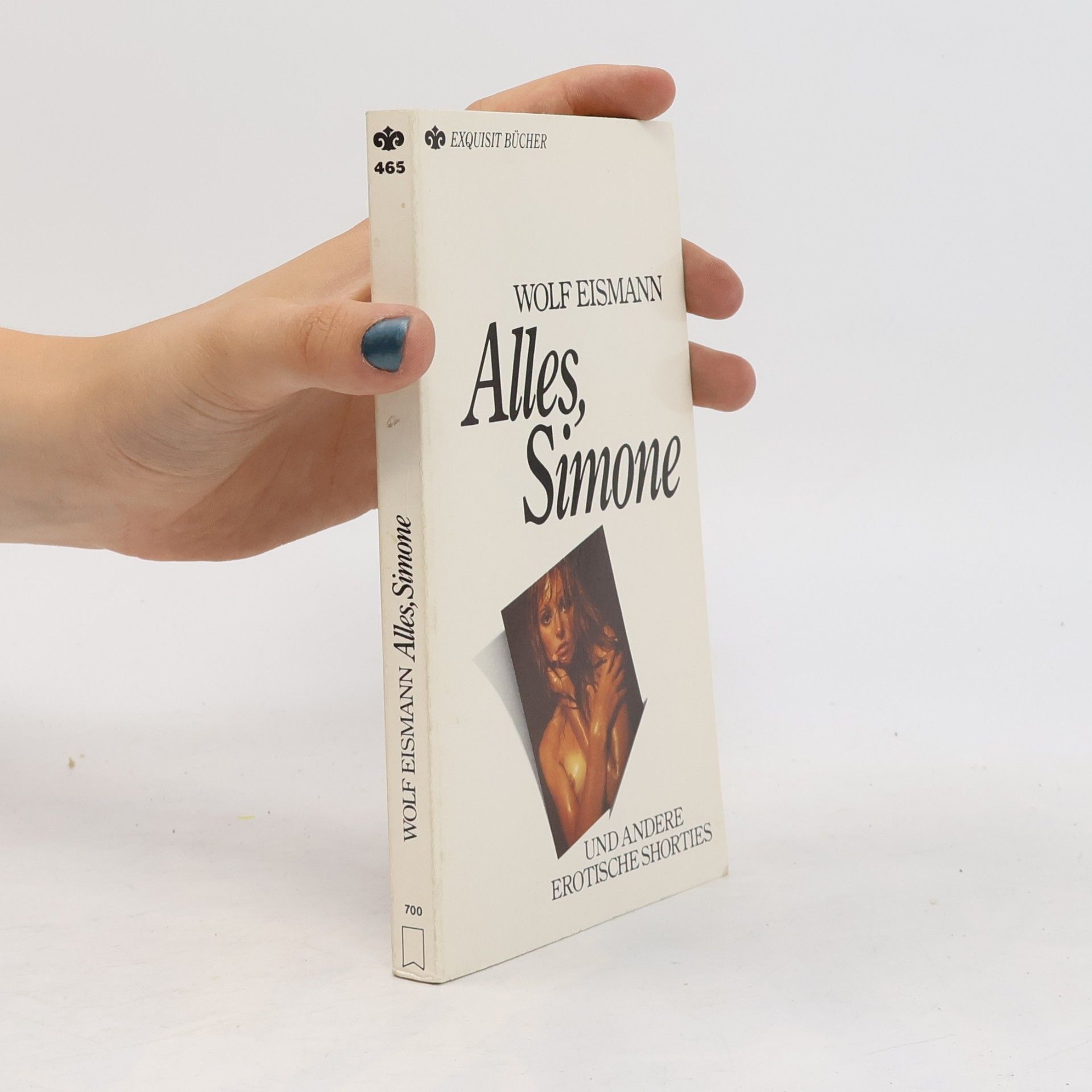 Alles, Simone und andere erotische Shorties