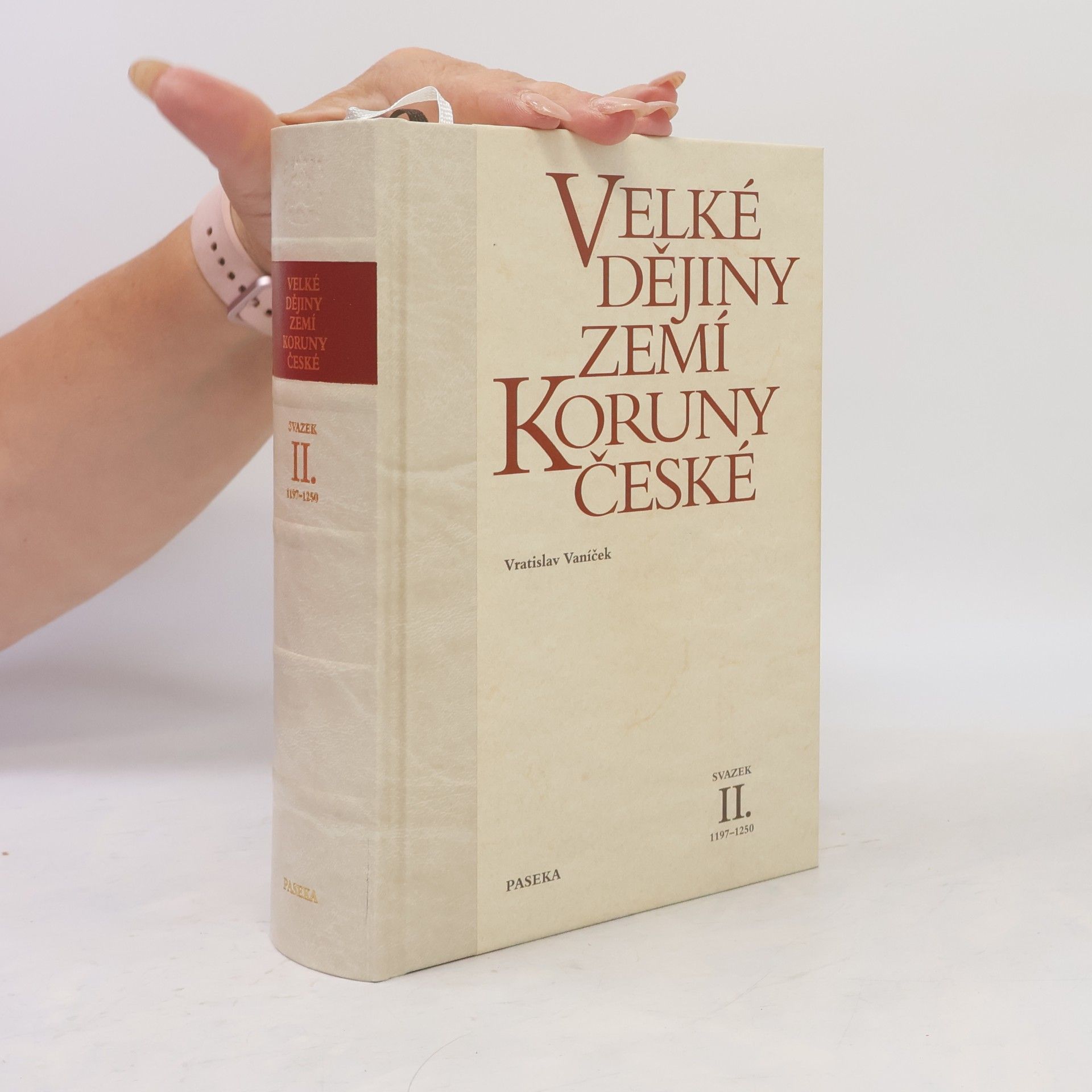 Vratislav Vaníček Velké dějiny zemí Koruny české II. 1197-1250