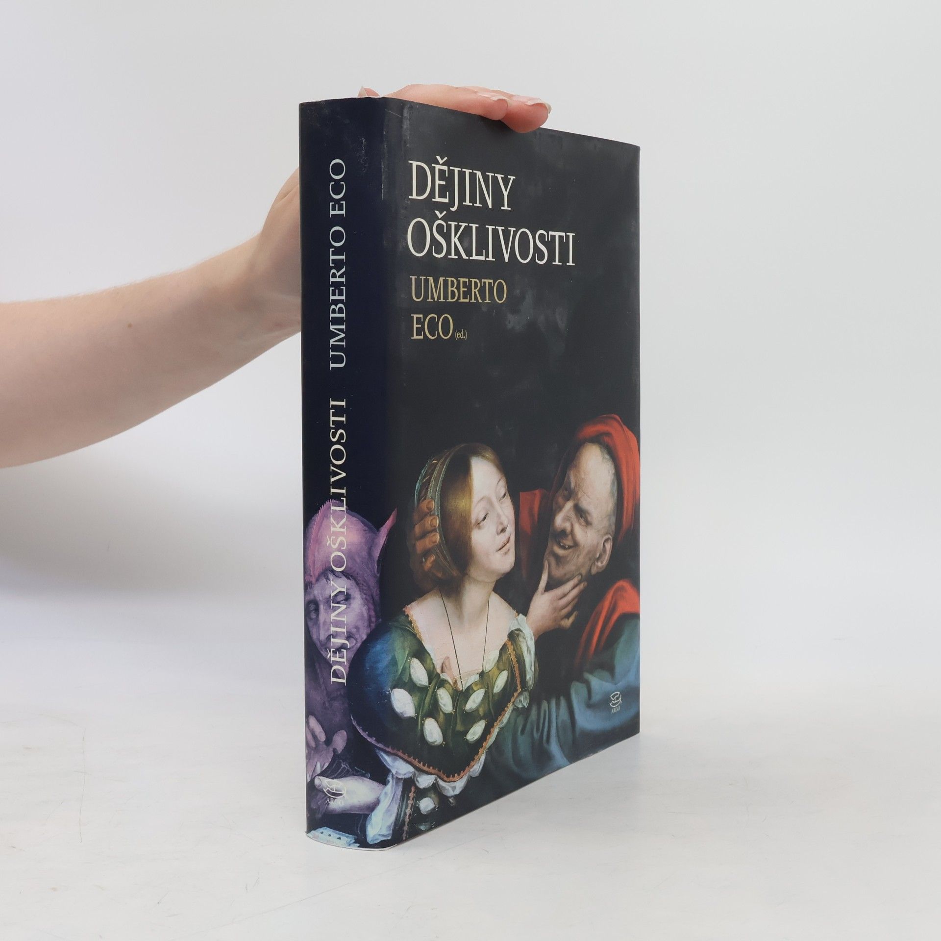 Umberto Eco Dějiny ošklivosti
