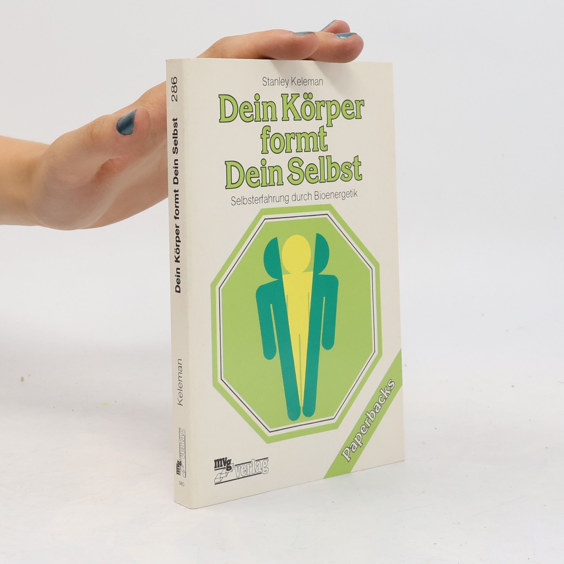 Dein Körper formt dein Selbst