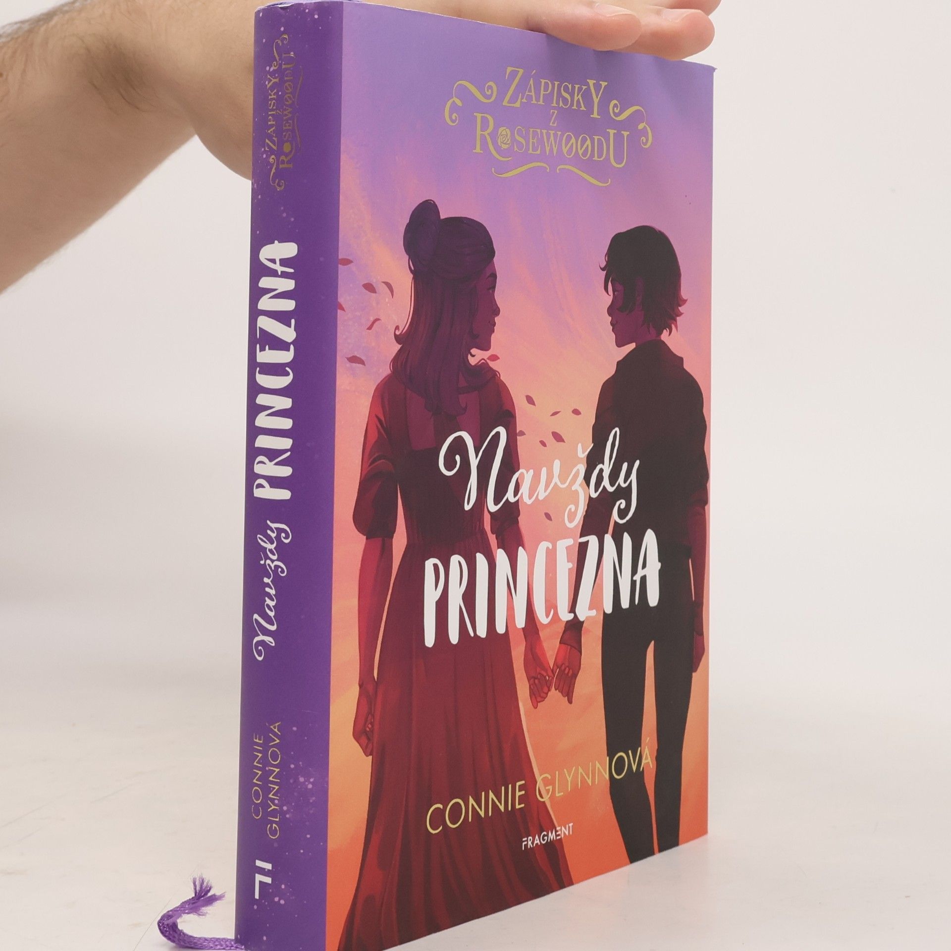 Connie Glynn Zápisky z Rosewoodu. Navždy princezna