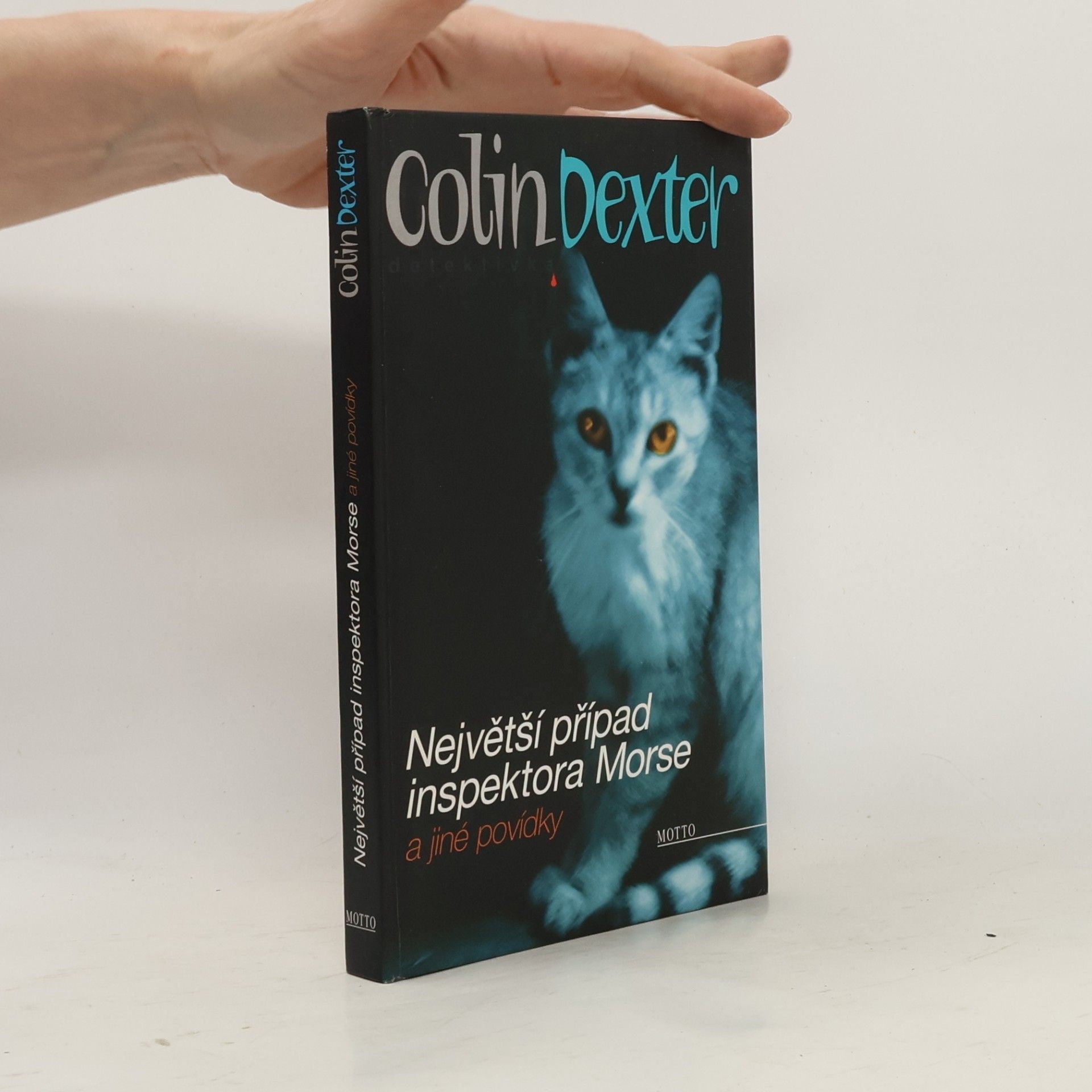 Colin Dexter Největší případ inspektora Morse
