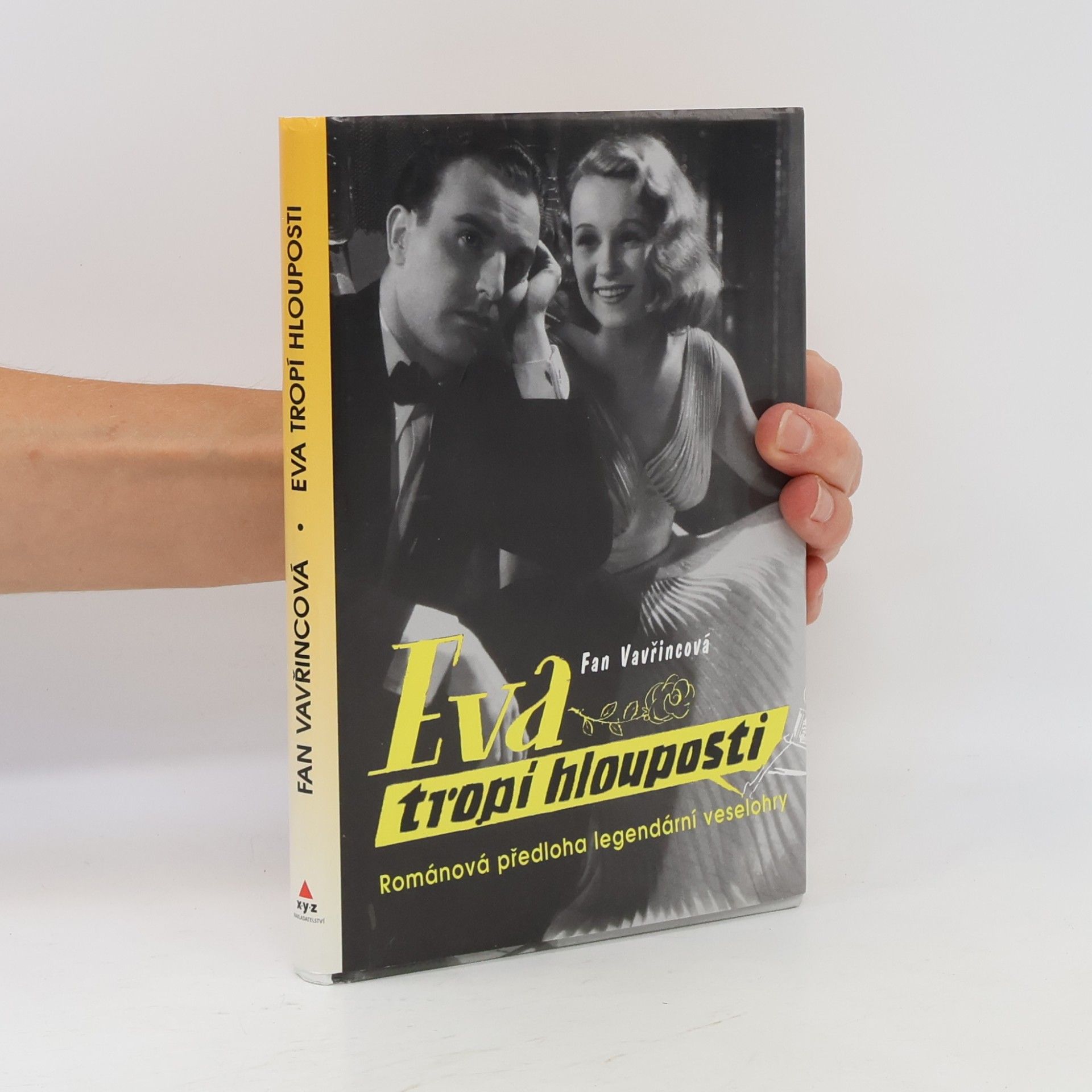 Fan Vavřincová Eva tropí hlouposti