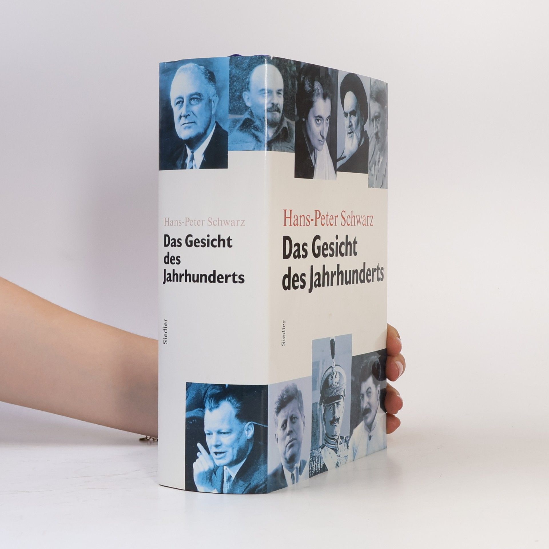 Hans-Peter Schwarz Das Gesicht des Jahrhunderts