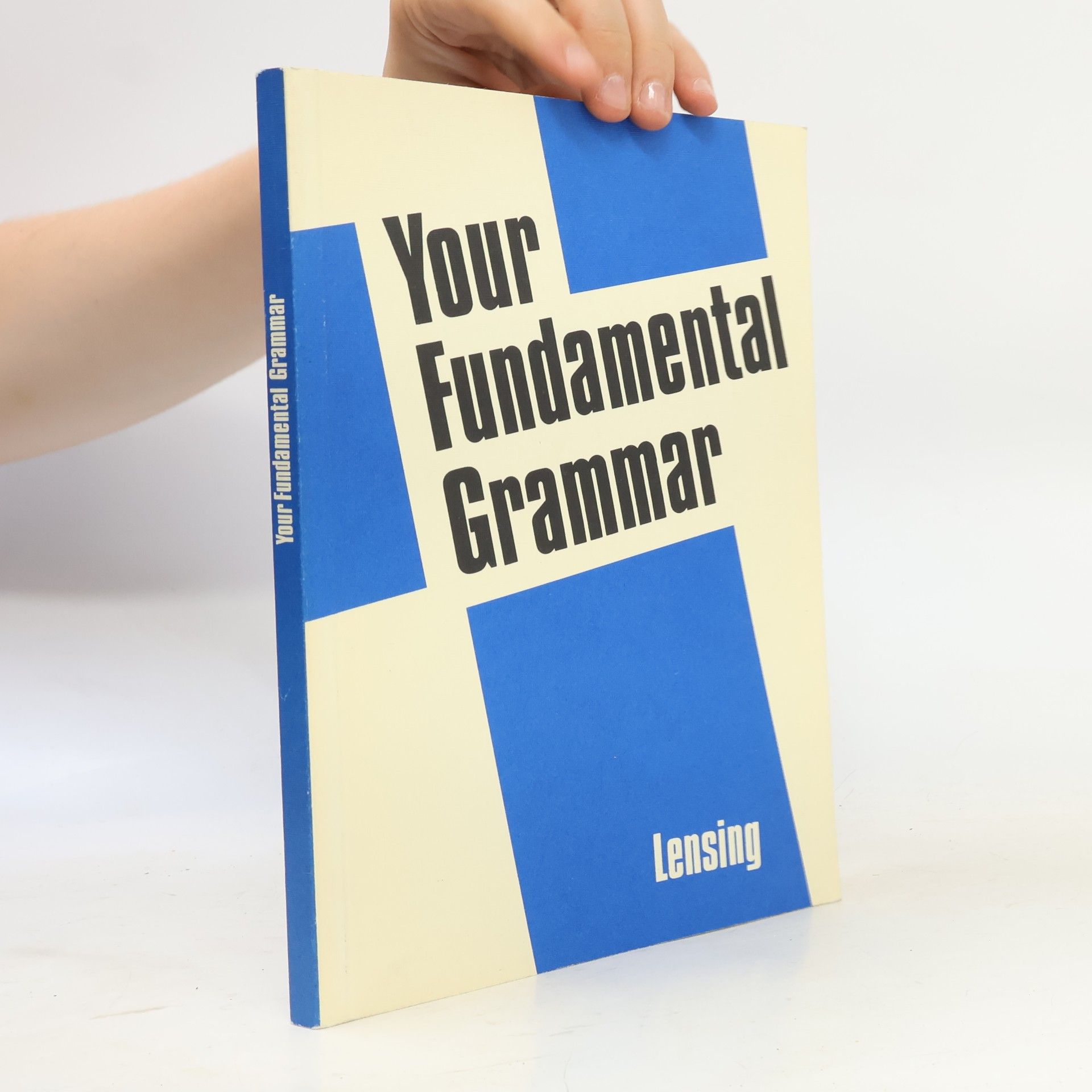 Your Fundamental Grammar