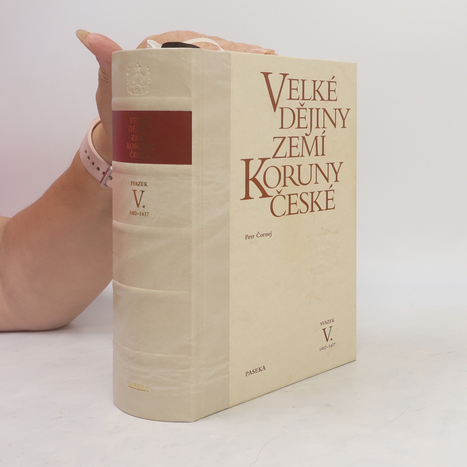 Petr Čornej Velké dějiny zemí Koruny české V. svazek 1402-1437