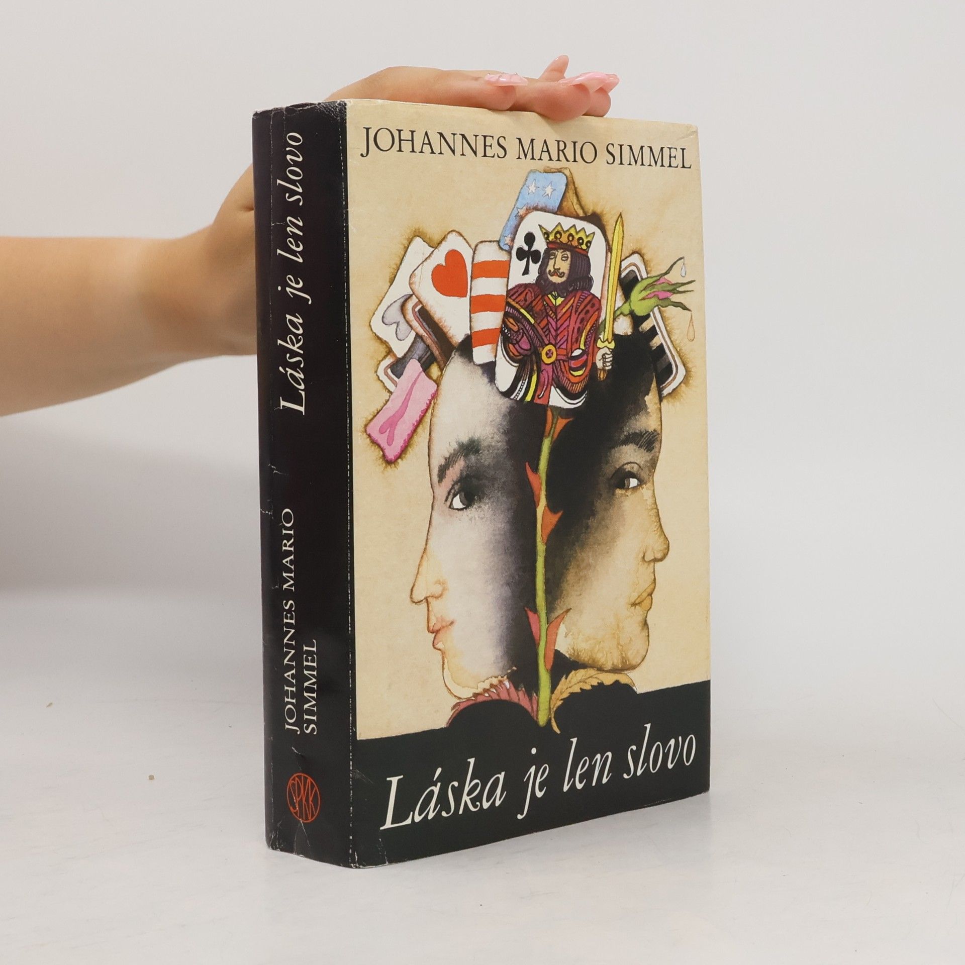 Johannes Mario Simmel Láska je len slovo