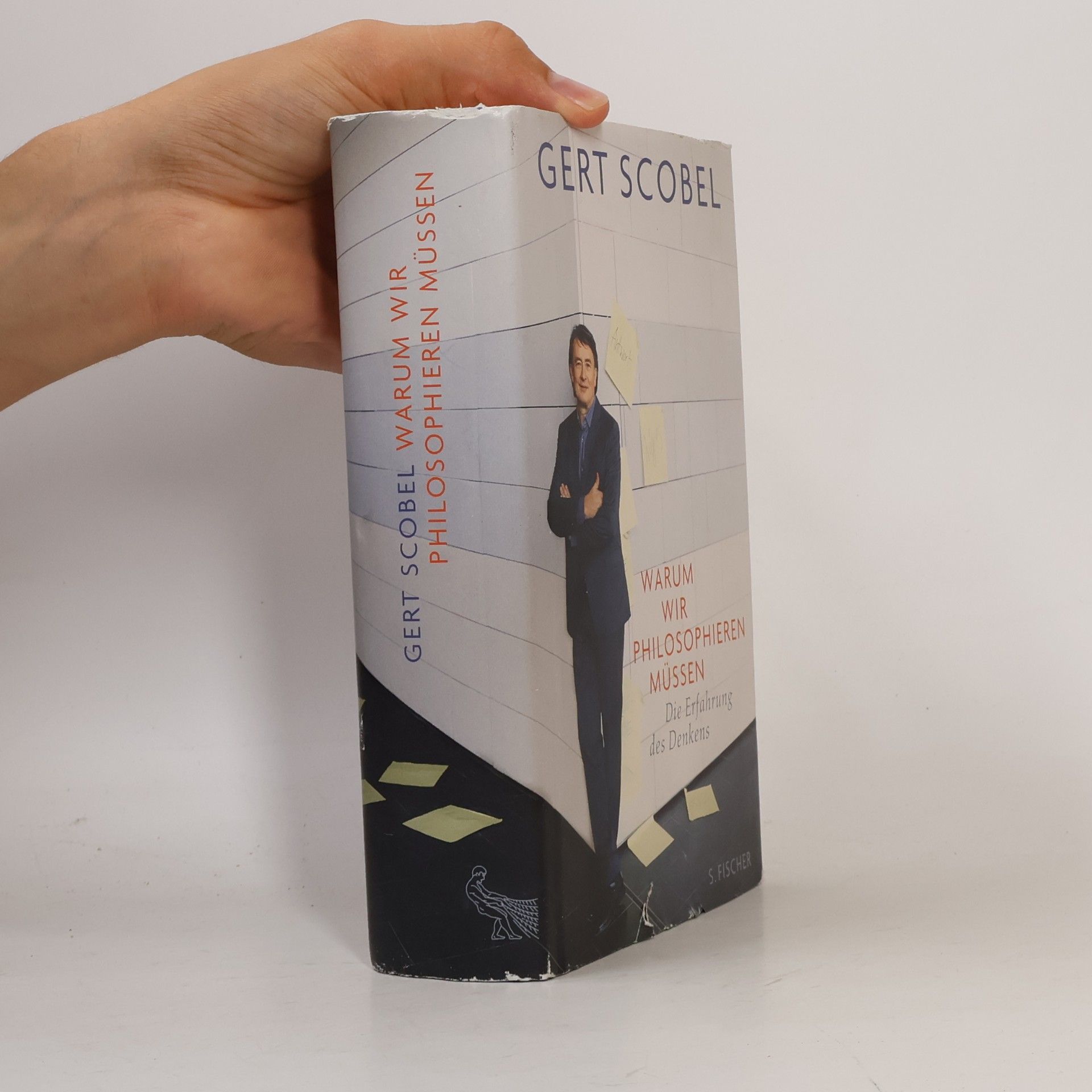 Gert Scobel Warum wir philosophieren müssen