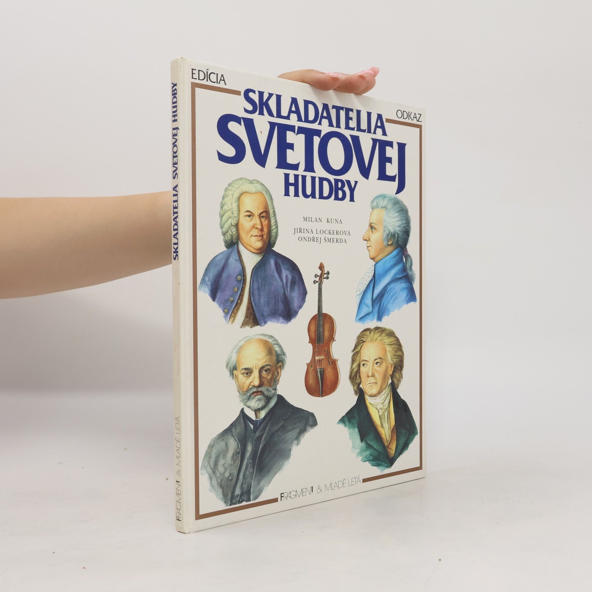 Milan Kuna Skladatelia svetovej hudby