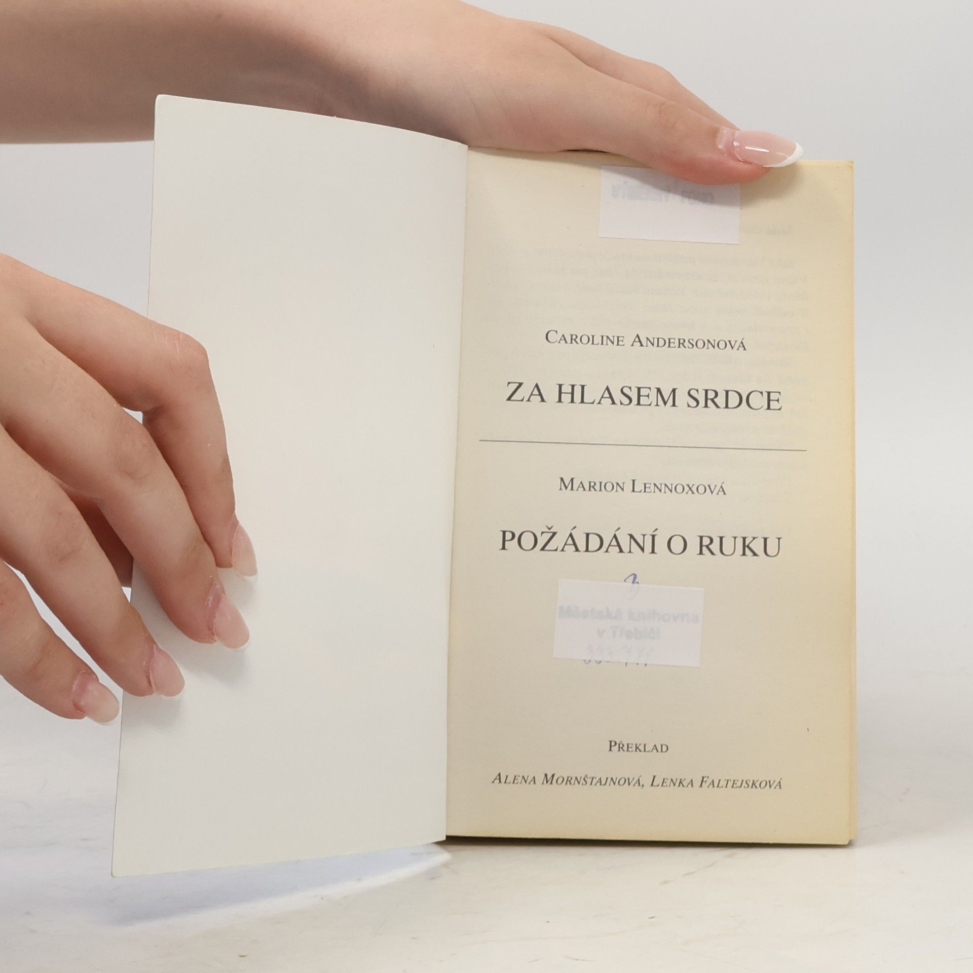 Caroline Anderson Za hlasem srdce / Požádání o ruku