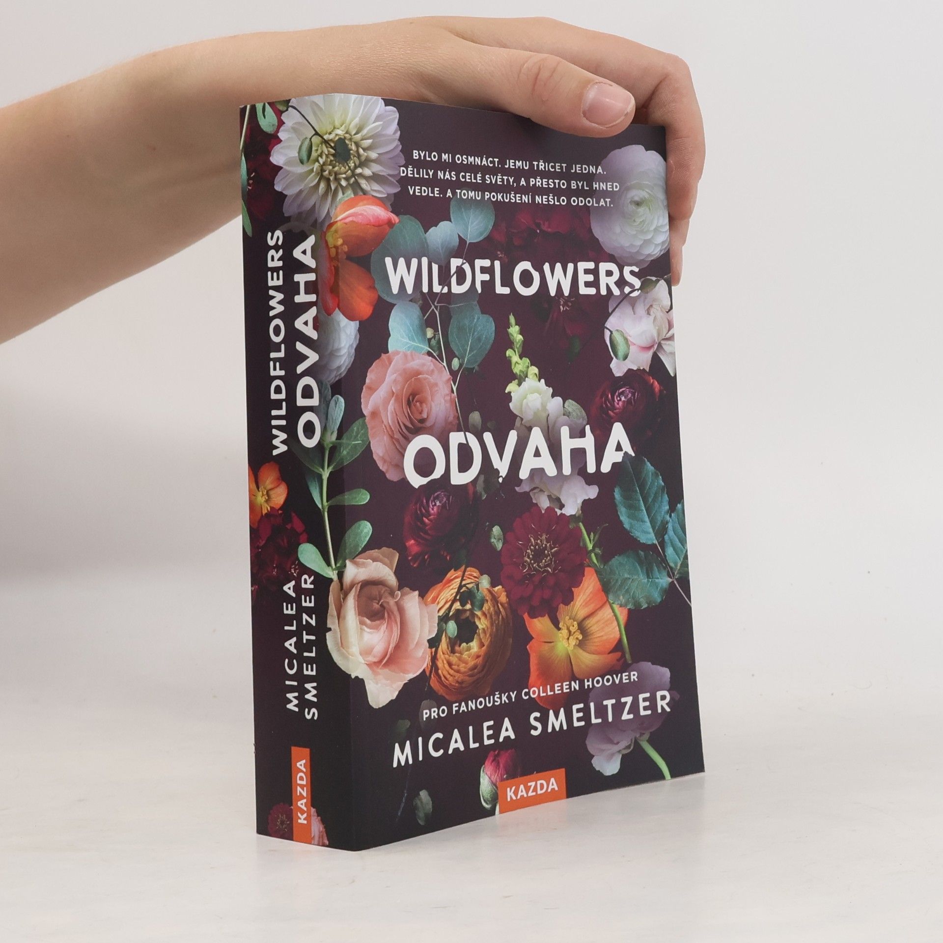 Micalea Smeltzer Wildflowers: Odvaha