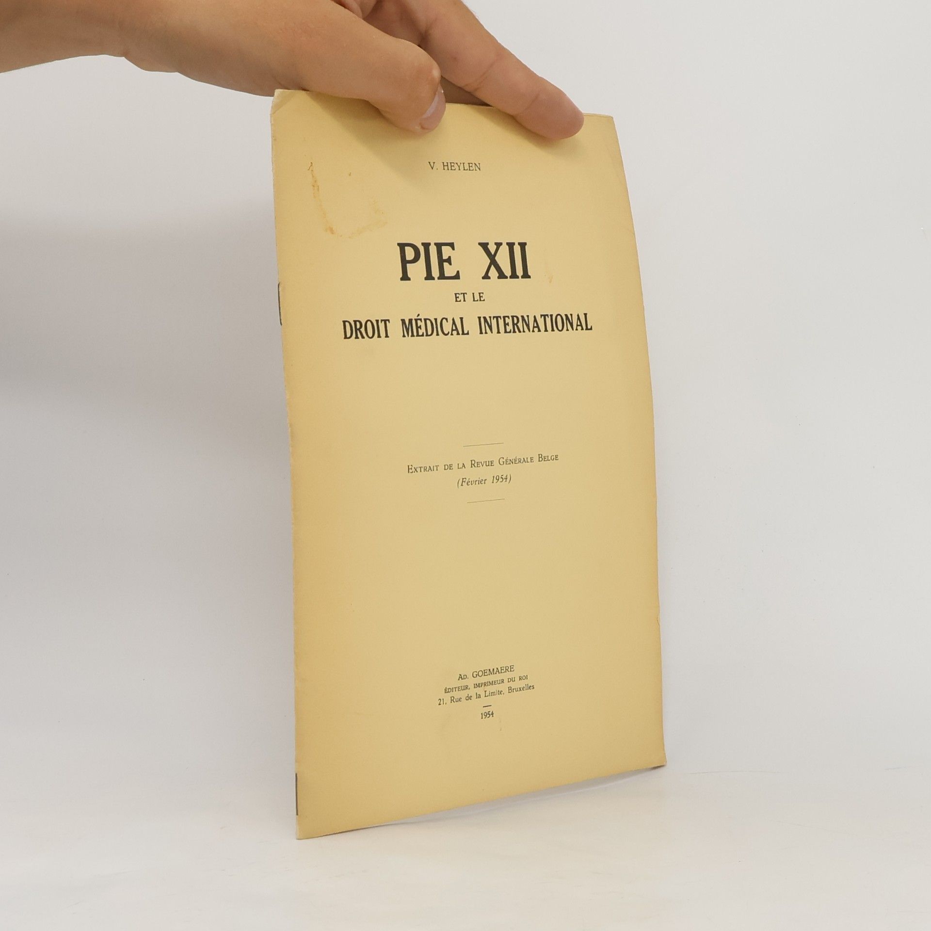 V. Heylen Pie XII et le droit médical international