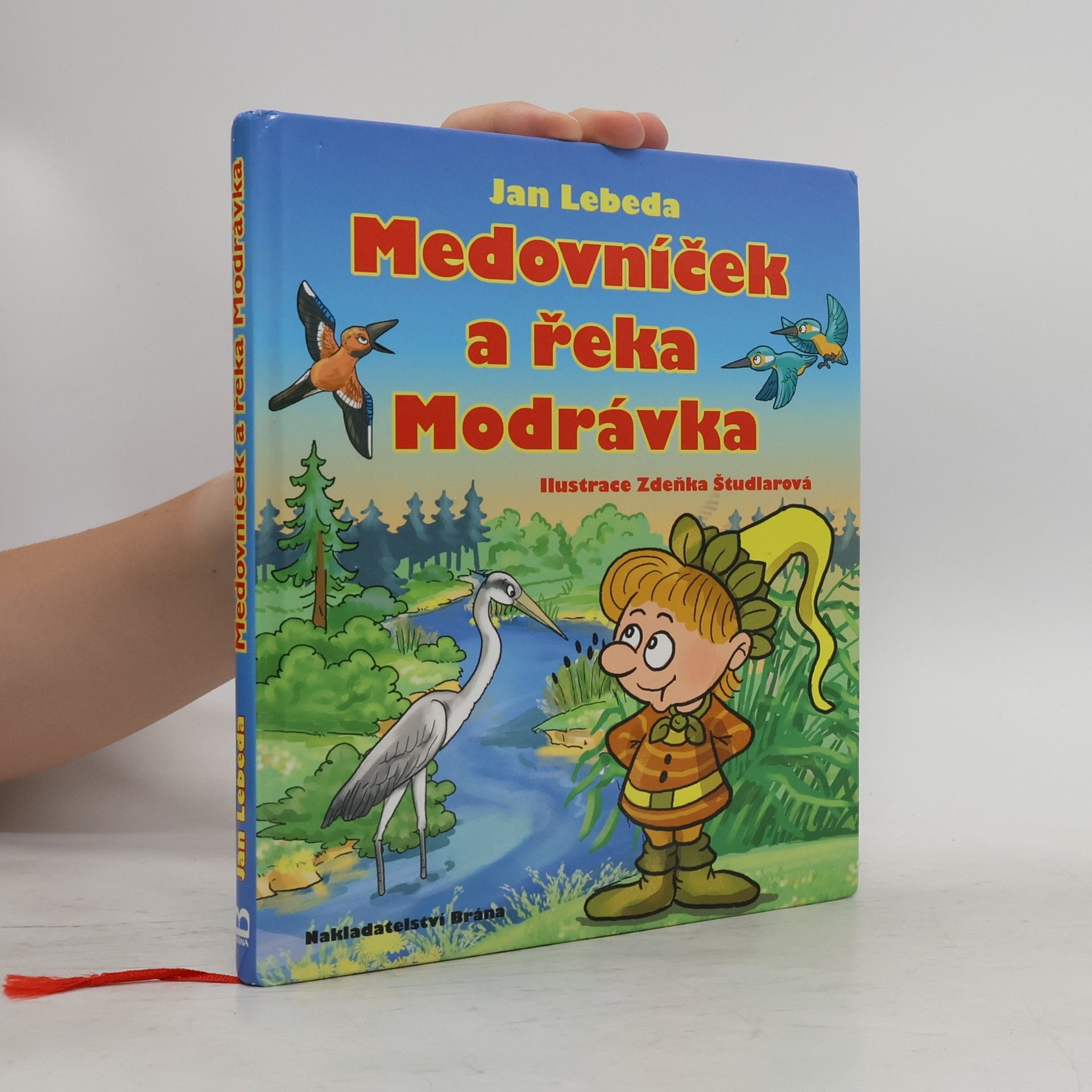 Jan Lebeda Medovníček a řeka Modrávka