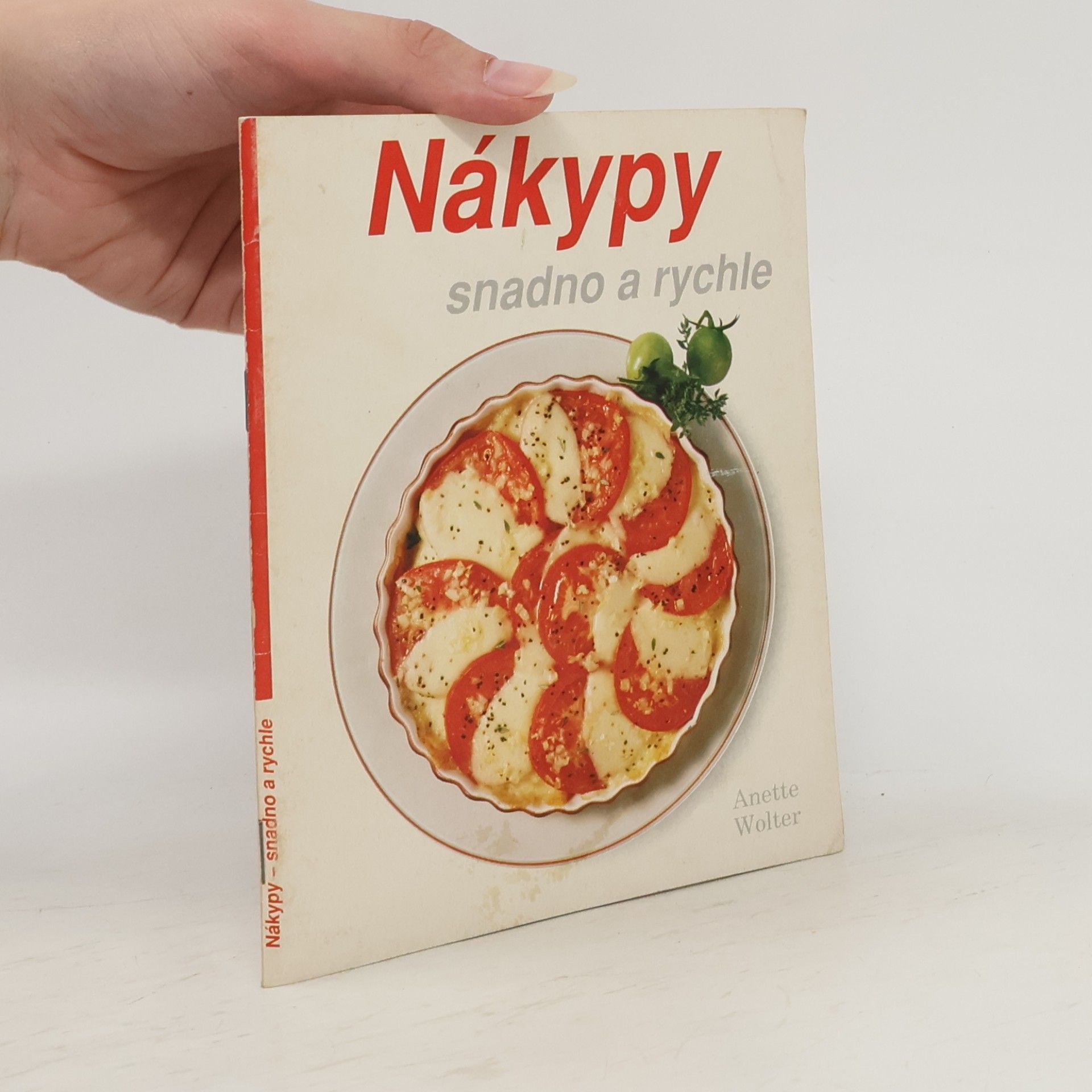 Annette Wolter Nákypy - snadno a rychle