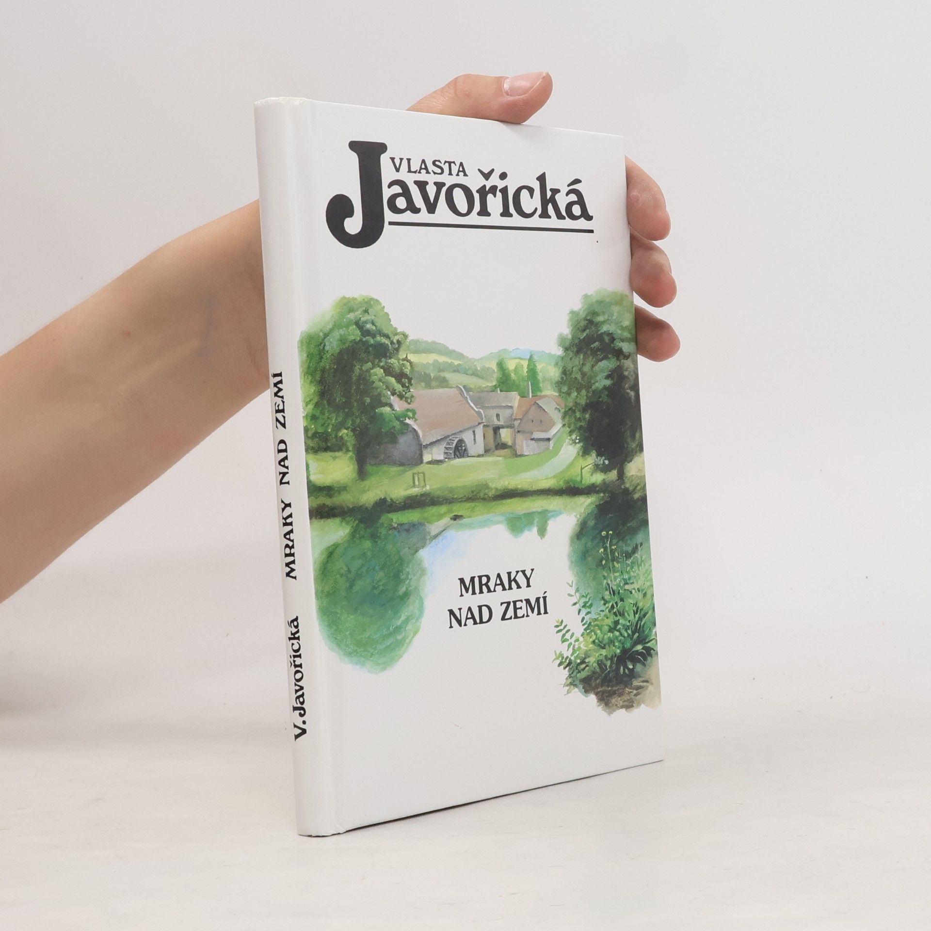 Vlasta Javořická Mraky nad zemí