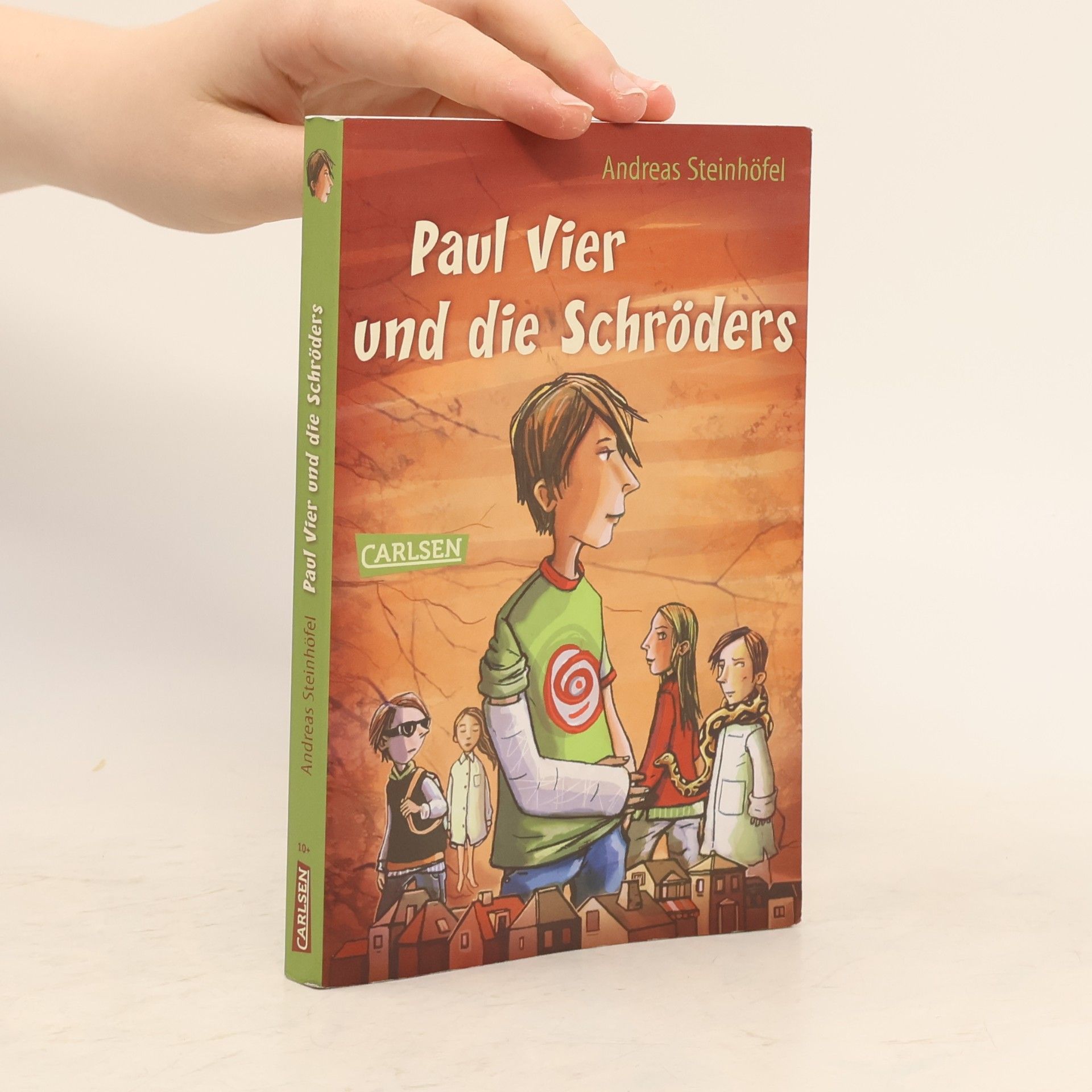 Andreas Steinhöfel Paul Vier und die Schröders