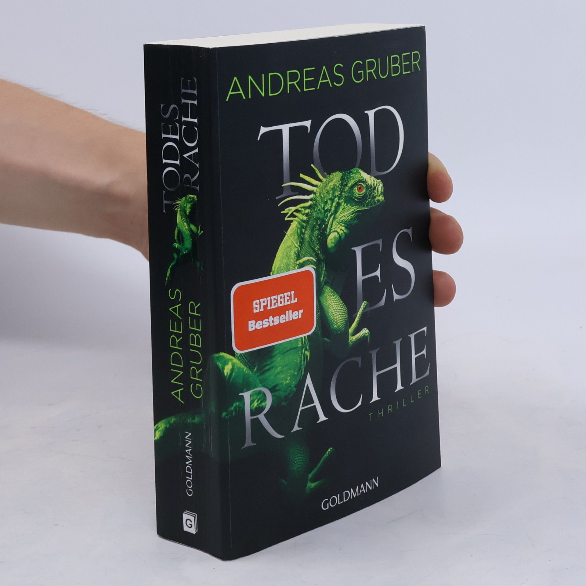 Andreas Gruber Todesrache : Thriller