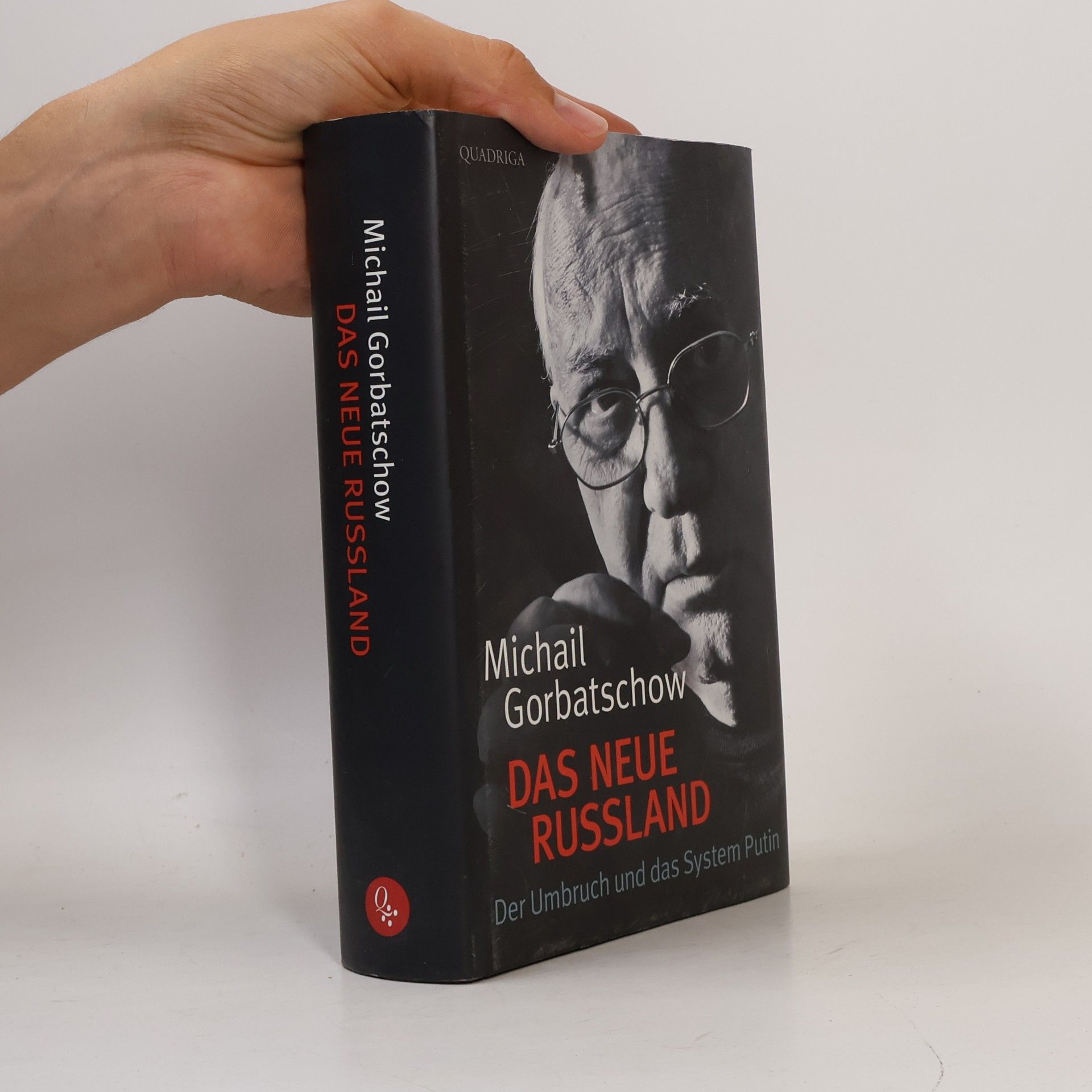 Mikhail Gorbachev Das neue Russland