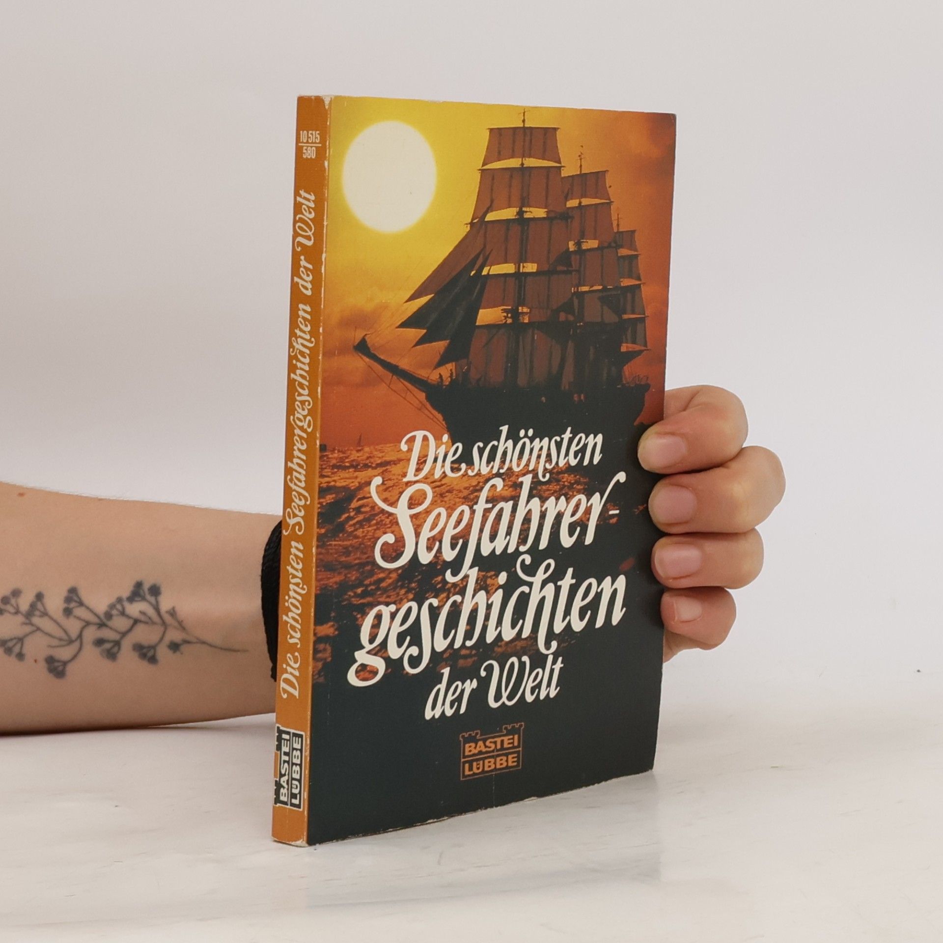 Collectif d'auteurs Die schönsten Seefahrergeschichten der Welt