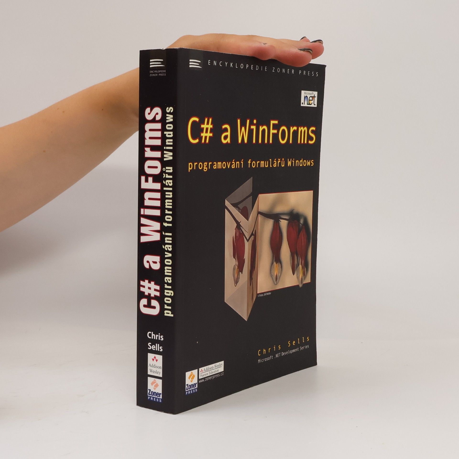 Chris Sells C# a WinForms - programování formulářů Windows