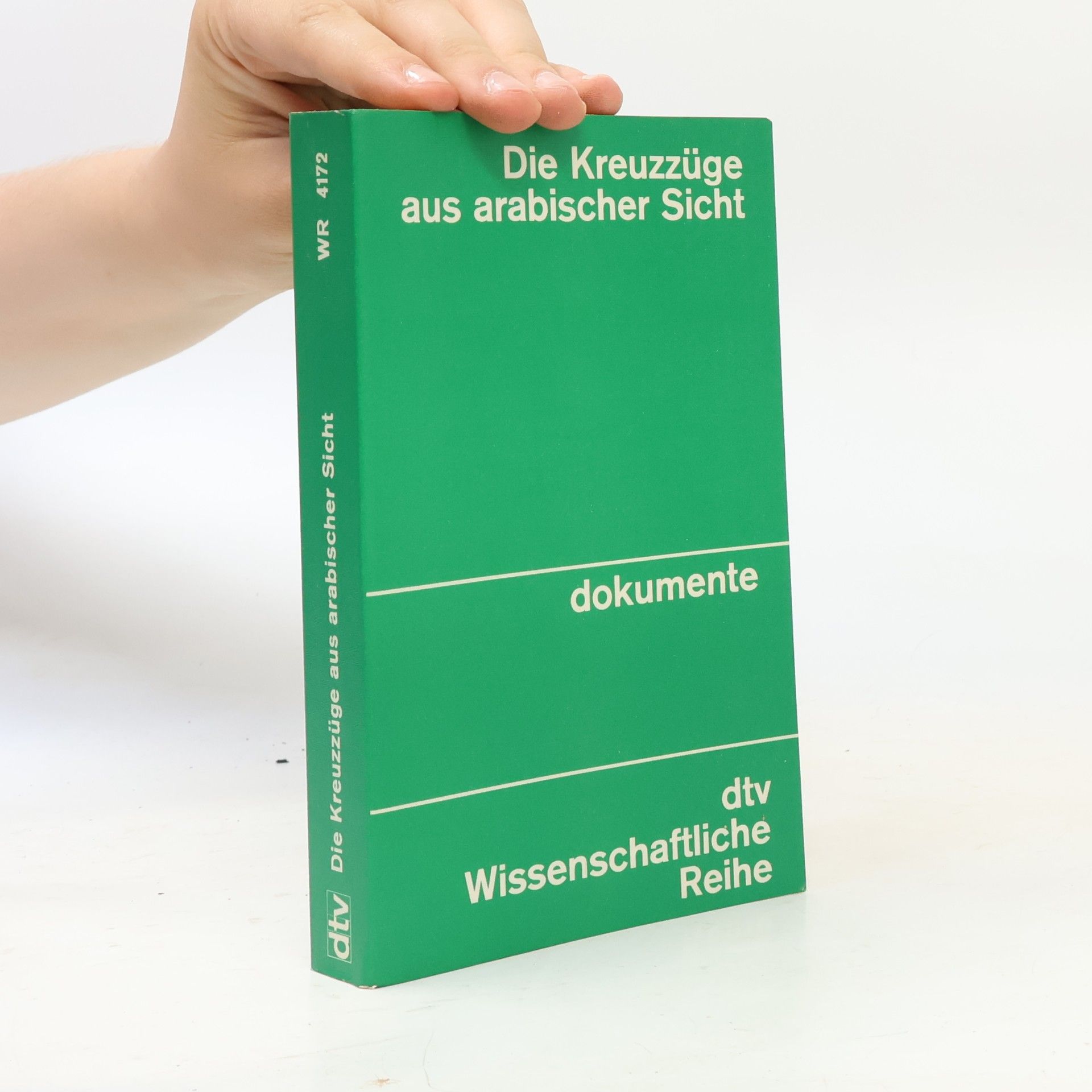 Die Kreuzzüge aus arabischer Sicht