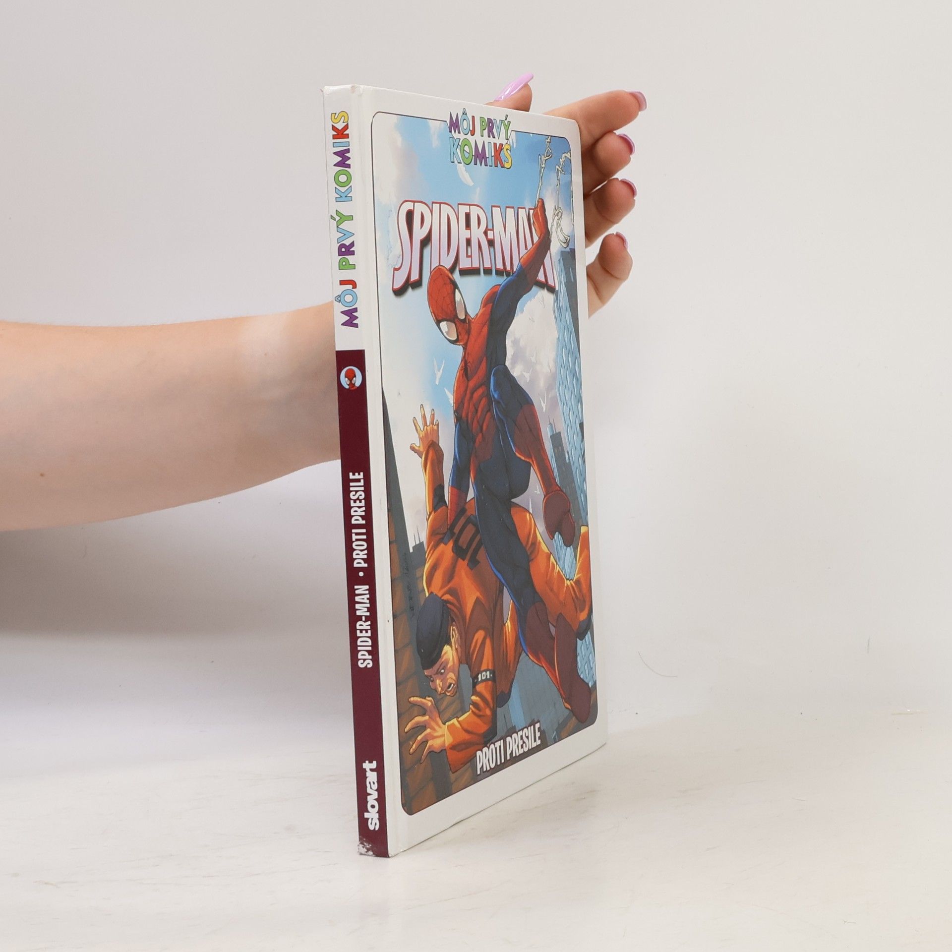 Kolektiv autorů Spider-Man. Proti presile