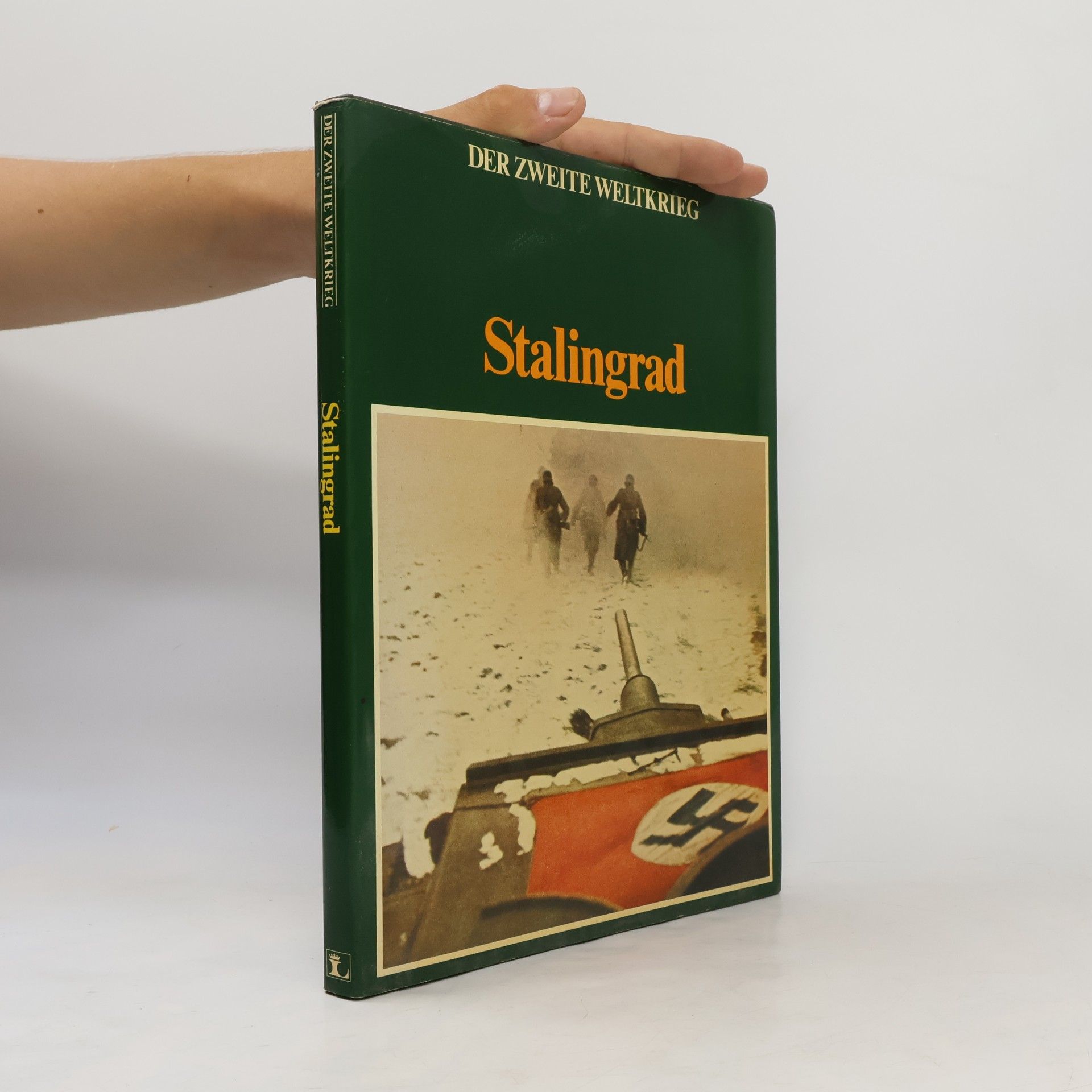 Autorenkollektiv Der Zweite Weltkrieg. Stalingrad