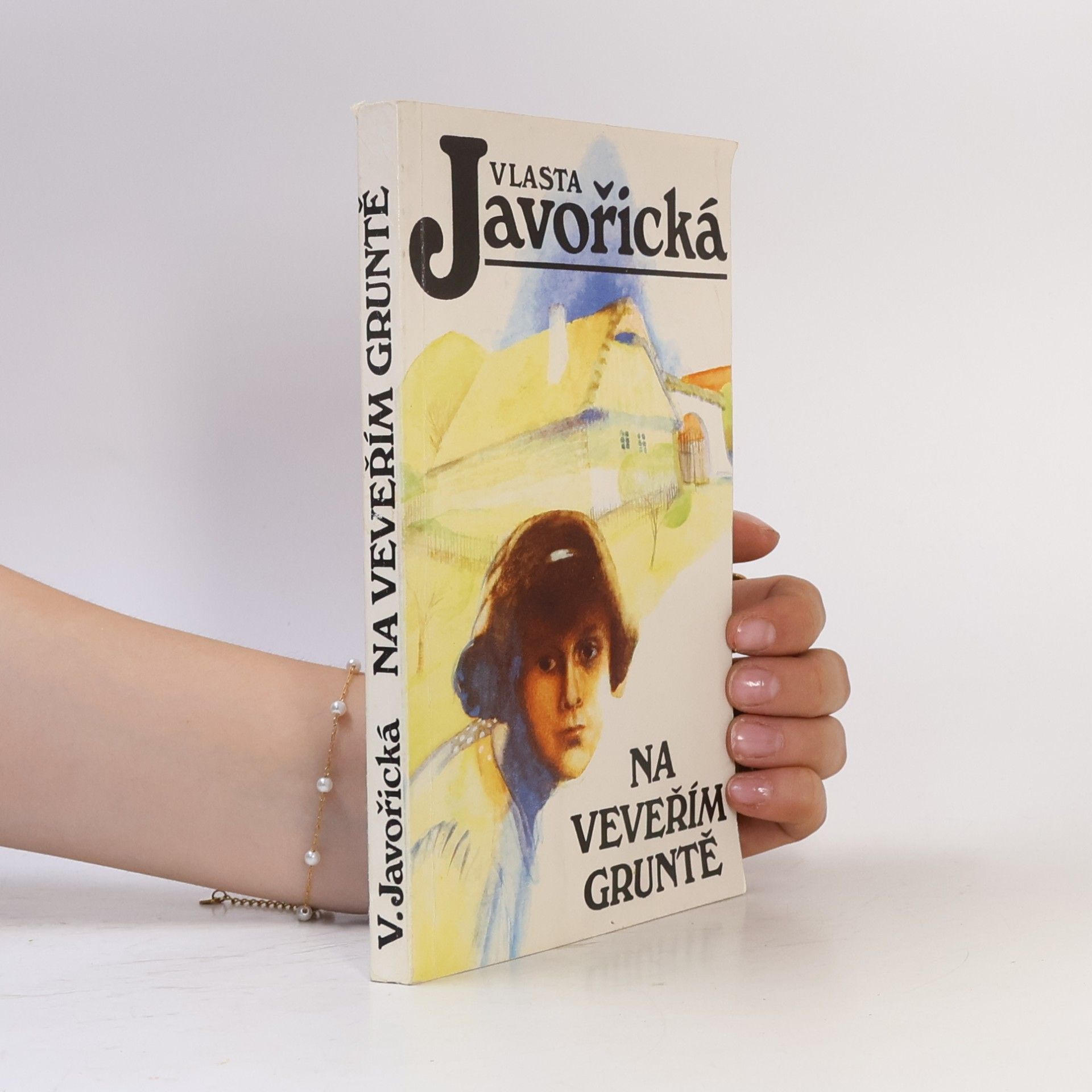 Vlasta Javořická Na veveřím gruntě
