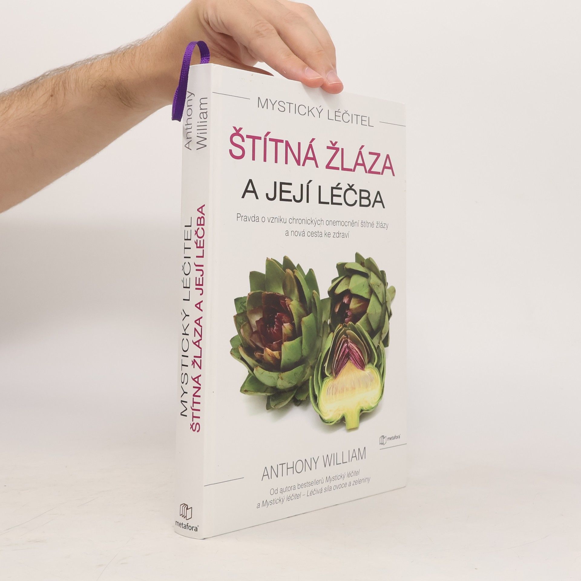 Anthony William Štítná žláza a její léčba