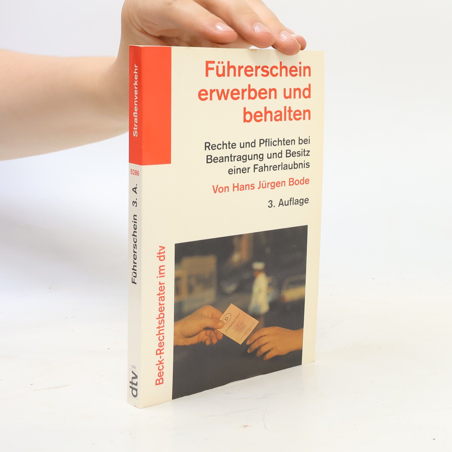 Beck-Rechtsberater: Führerschein erwerben und behalten - 3. Auflage